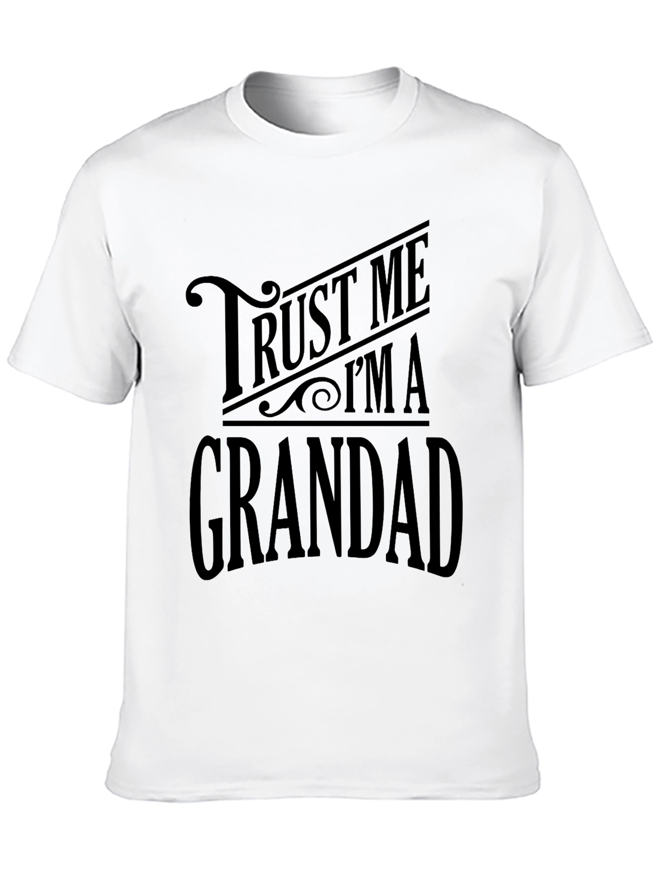 Trust Me Im A Grandad T-Shirt