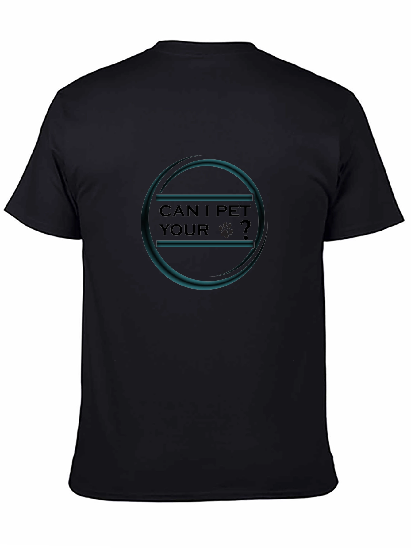 Can I Pet Your Dog? Black T-Shirt