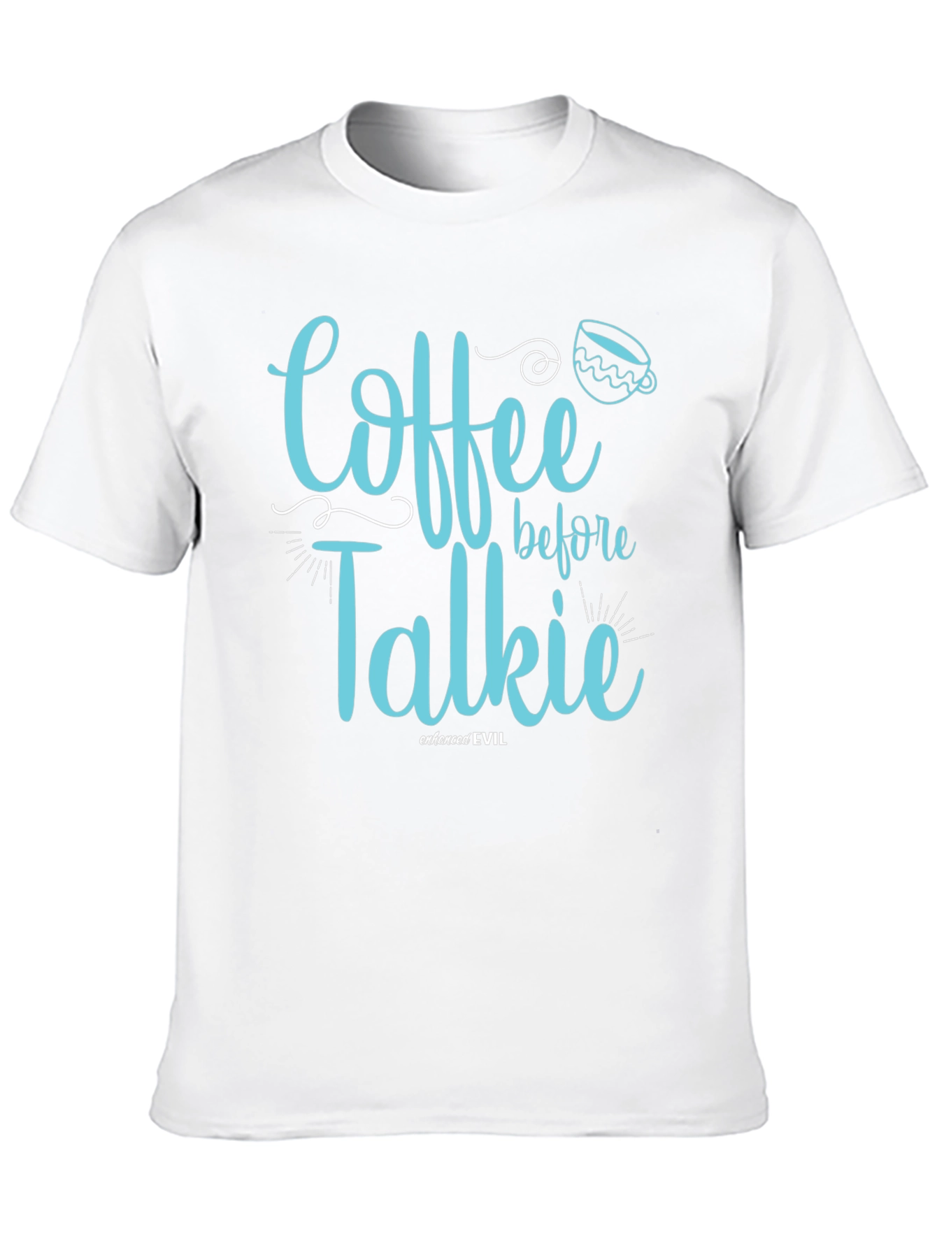 Coffee Before Talkie Graphic T-Shirt