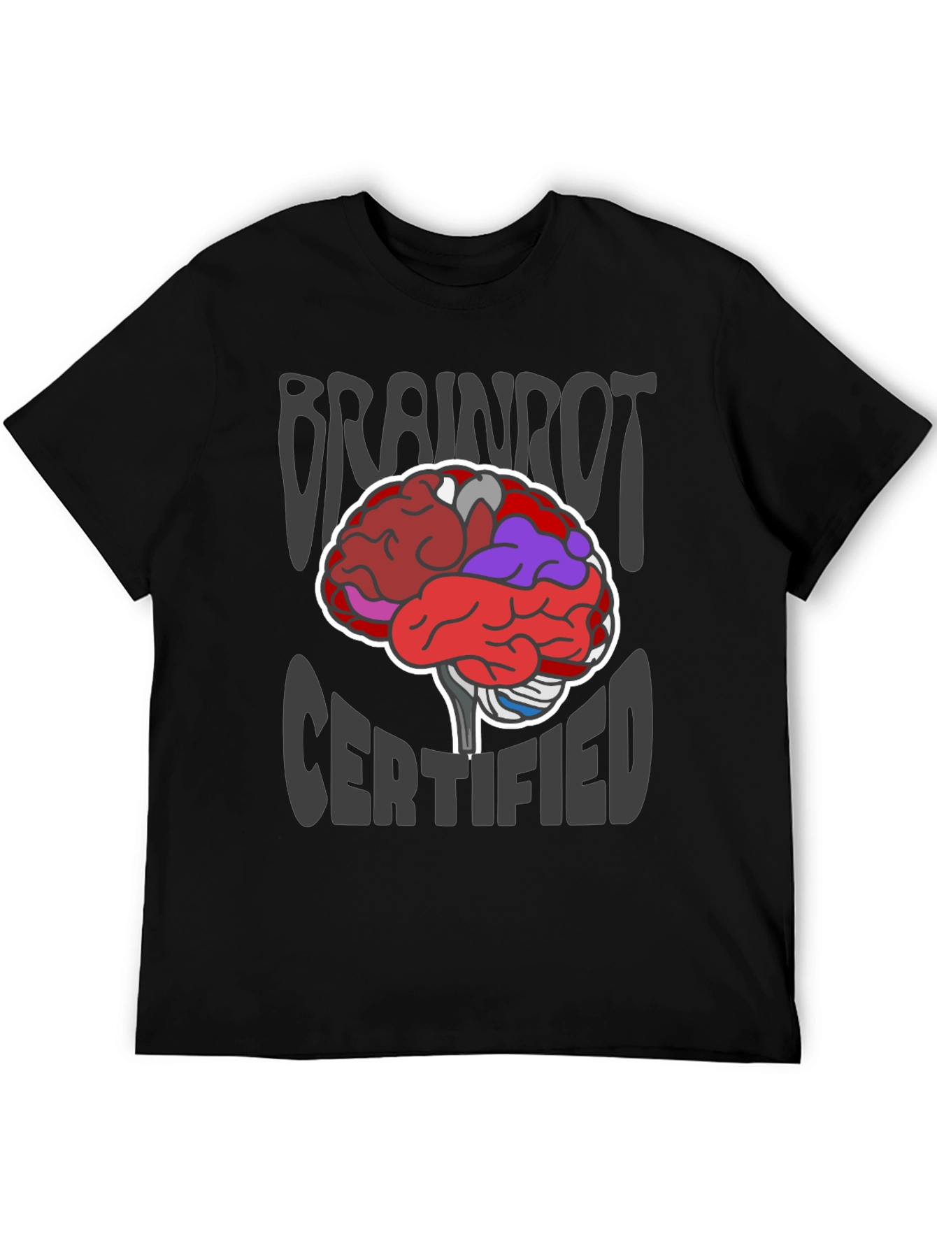 Brainrot Certified Graphic T-Shirt