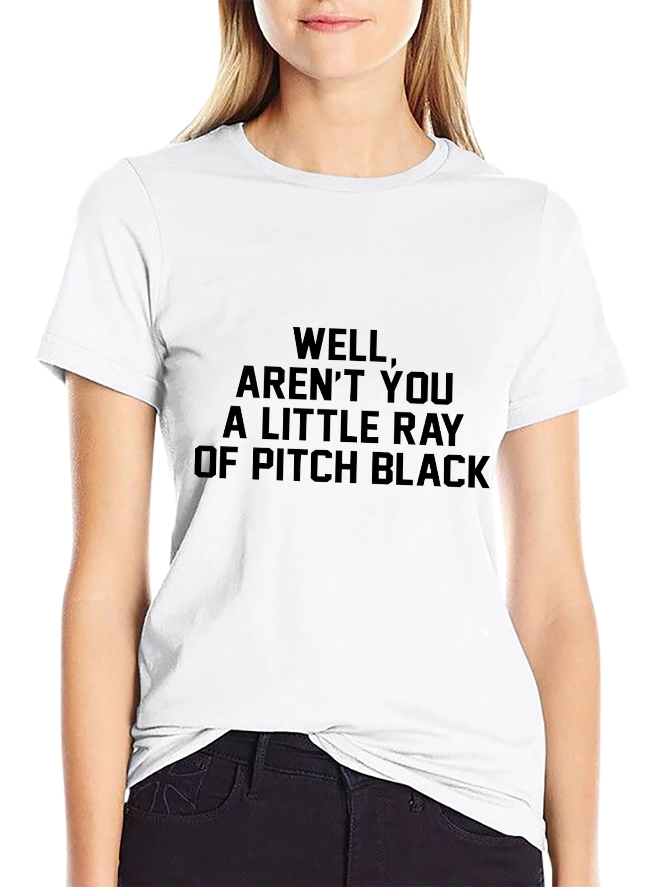 Sarcastic Graphic Tee: Ray of Pitch Black