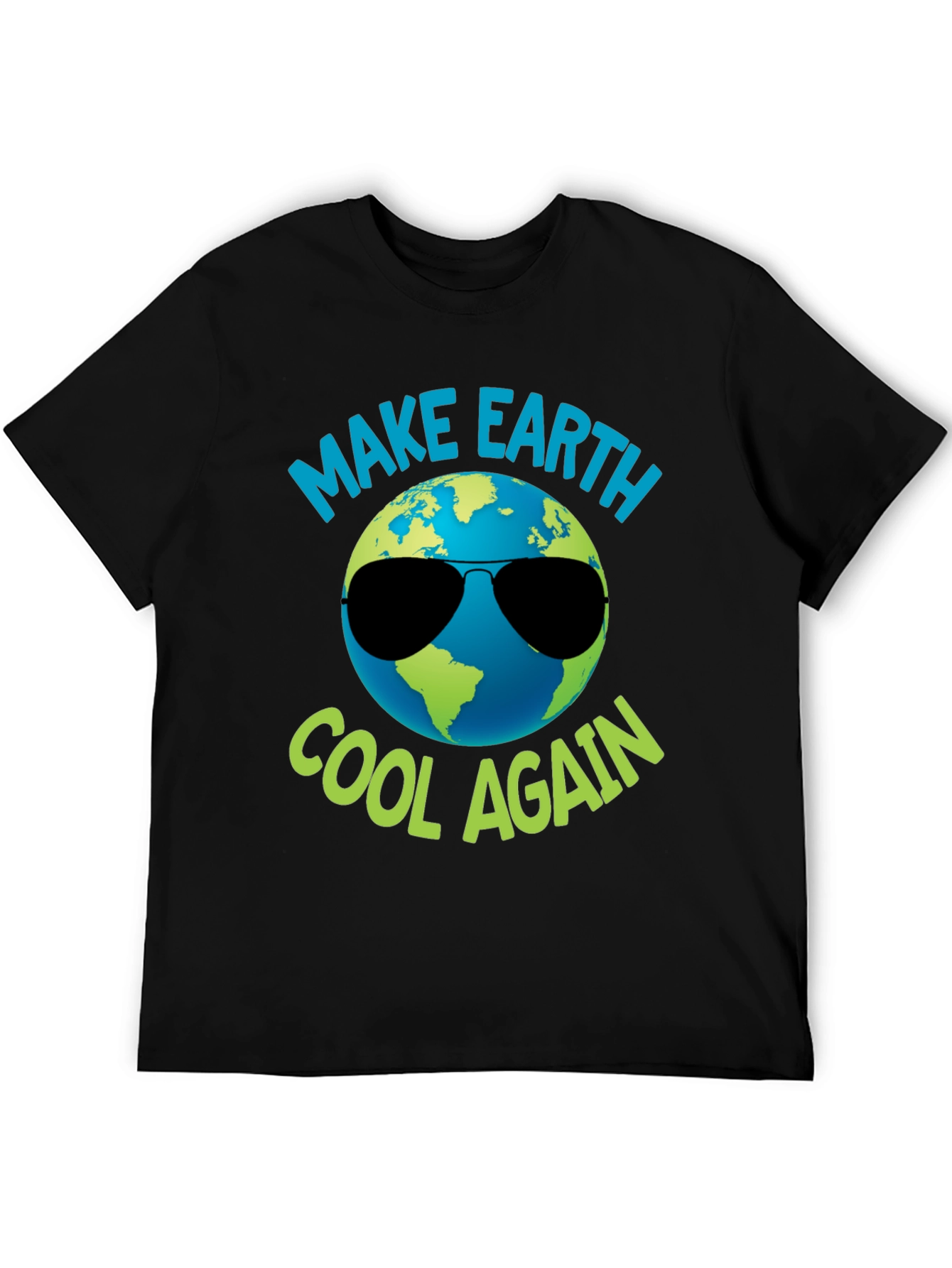 Make Earth Cool Again Graphic T-Shirt