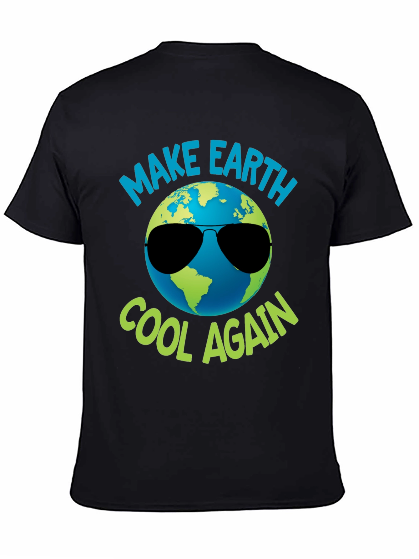 Make Earth Cool Again Graphic T-Shirt