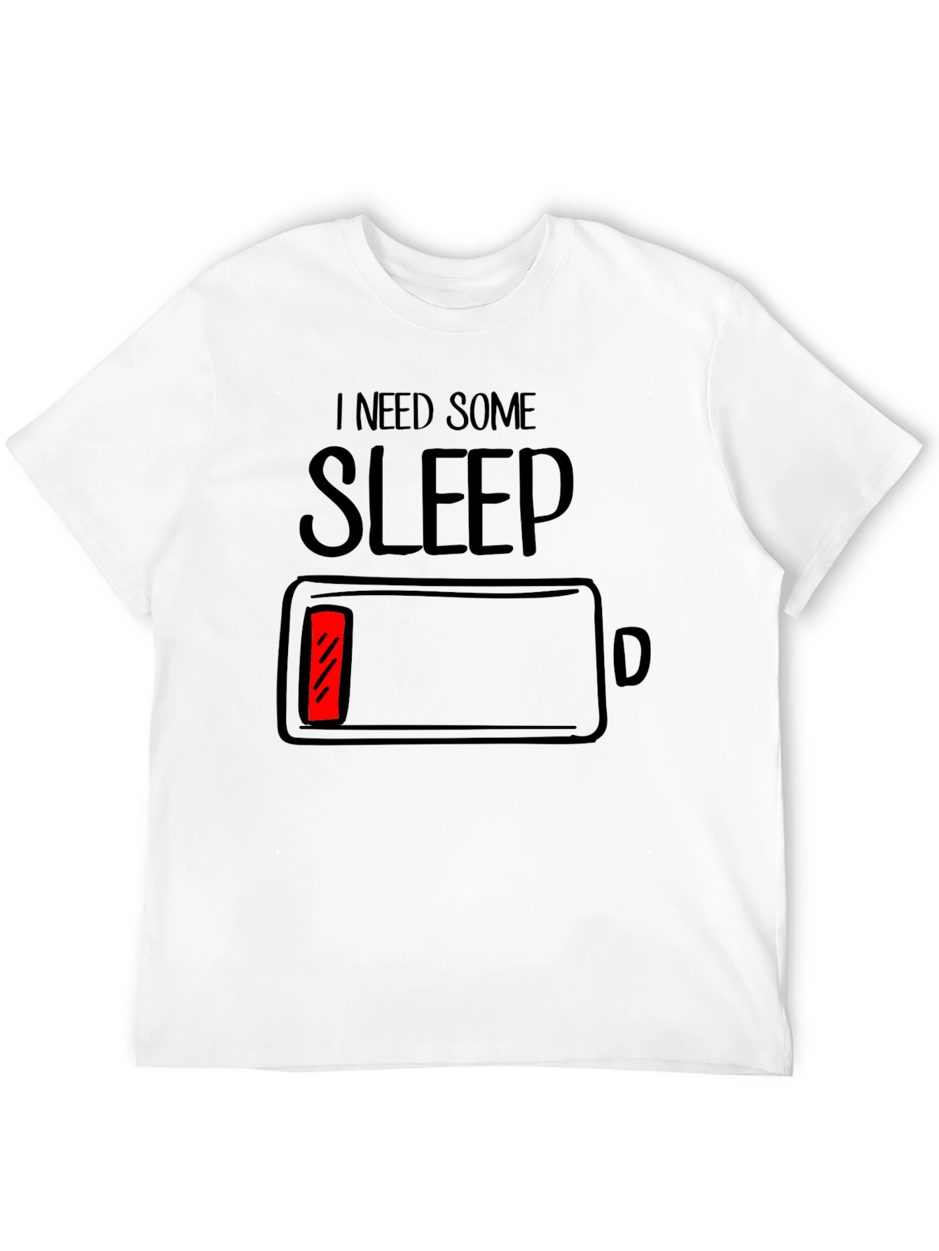 I Need Sleep Battery Low Graphic T-Shirt