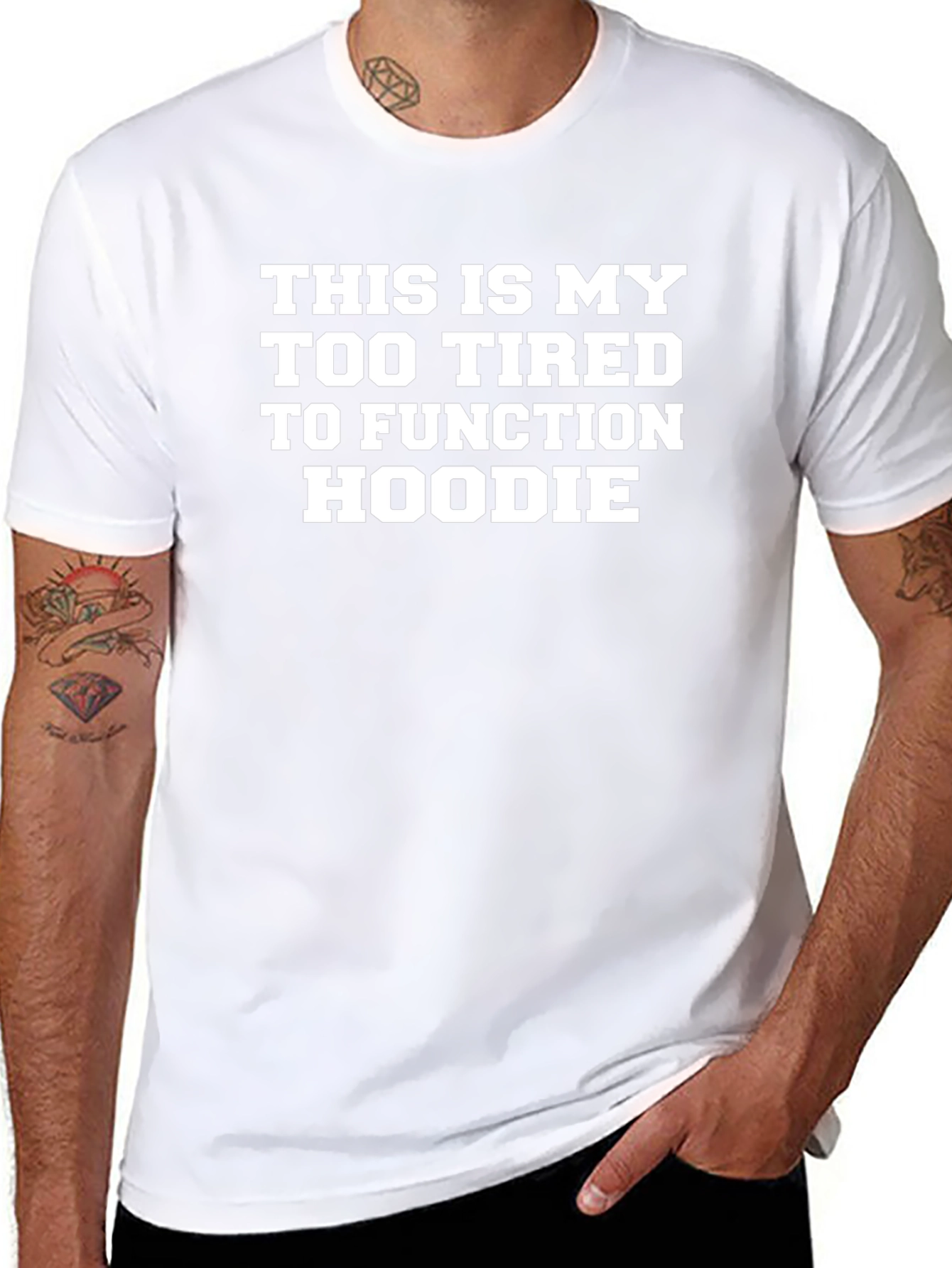 Too Tired to Function Funny Graphic T-Shirt