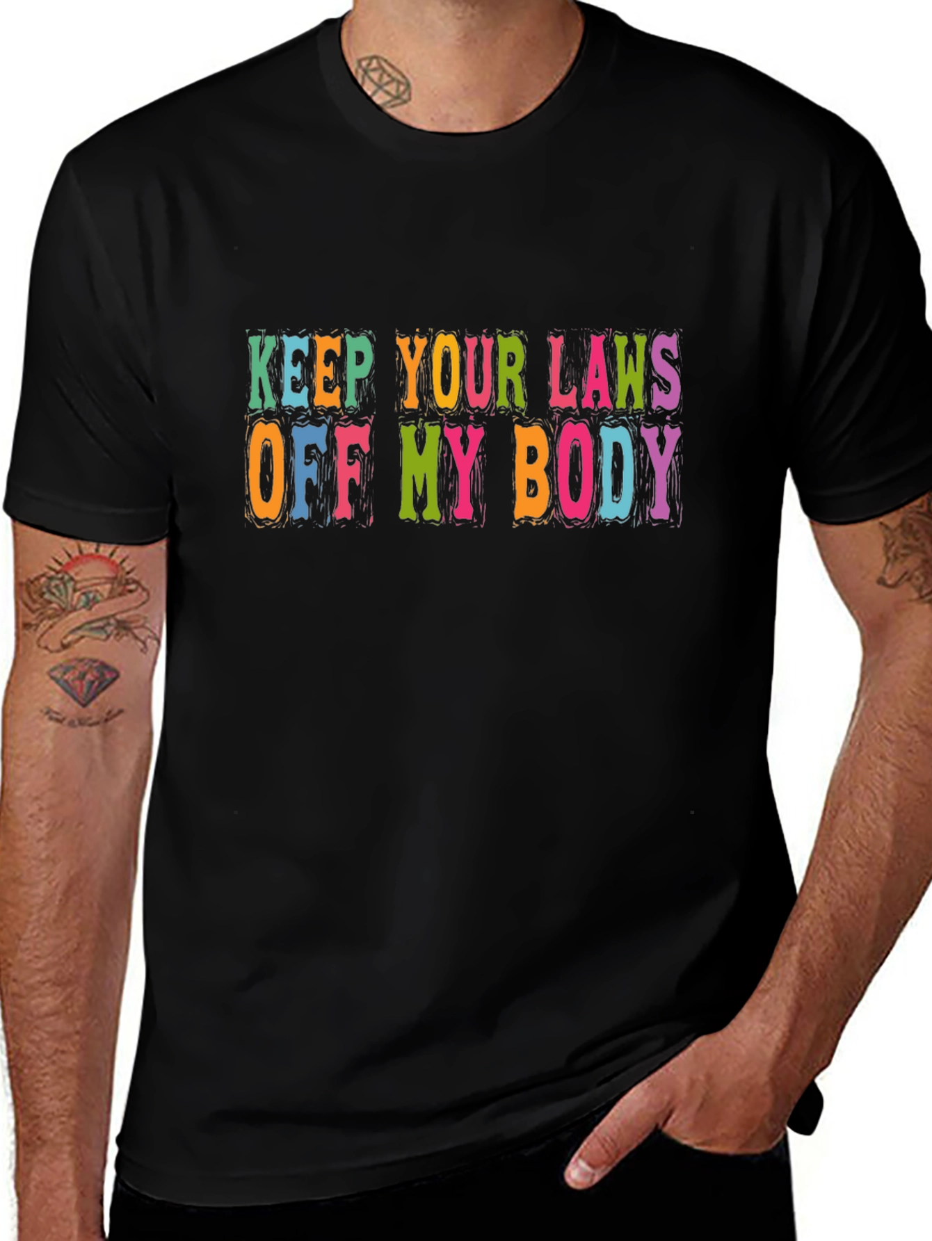 Keep Your Laws Off My Body Graphic Tee