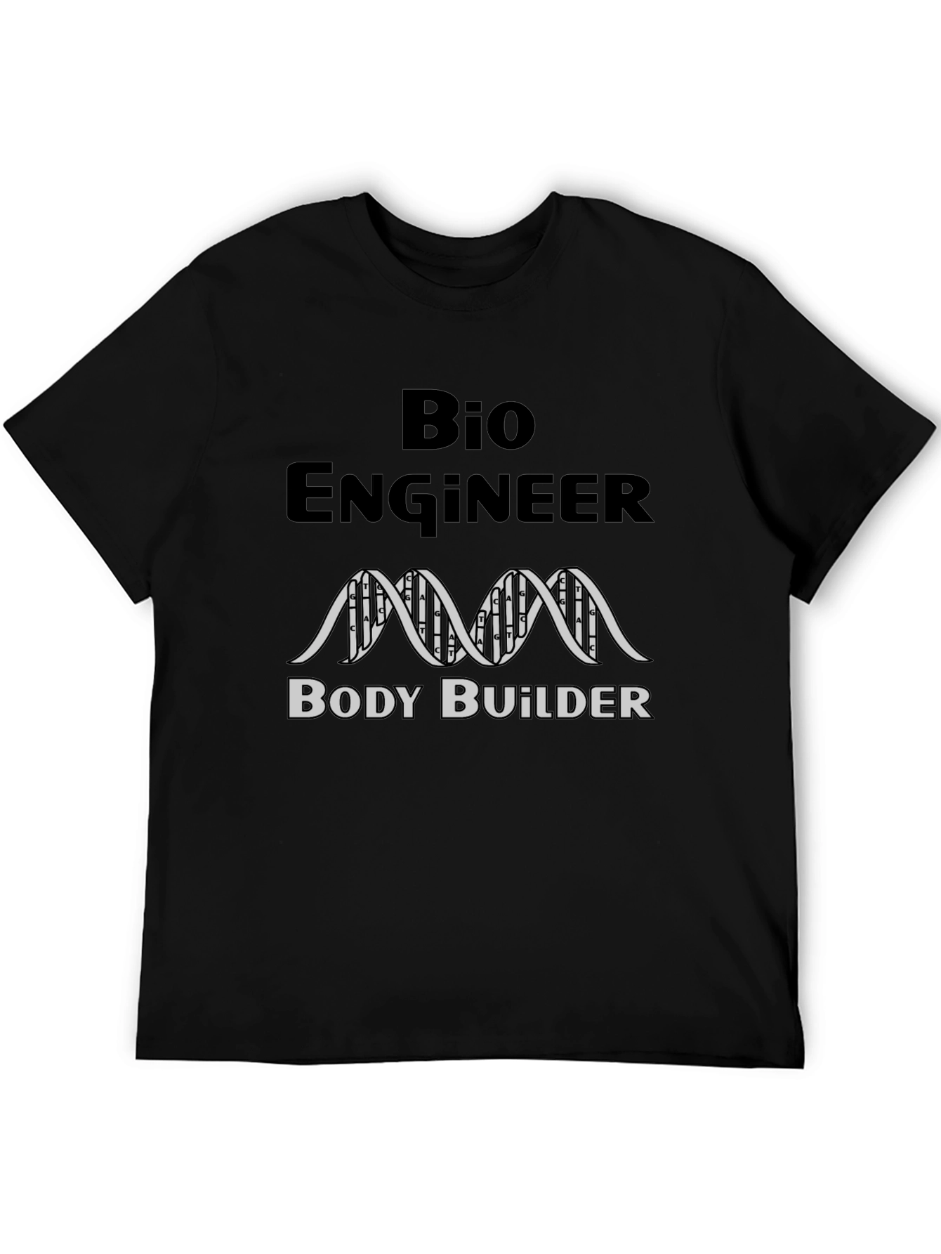 Bio Engineer Body Builder Black T-Shirt