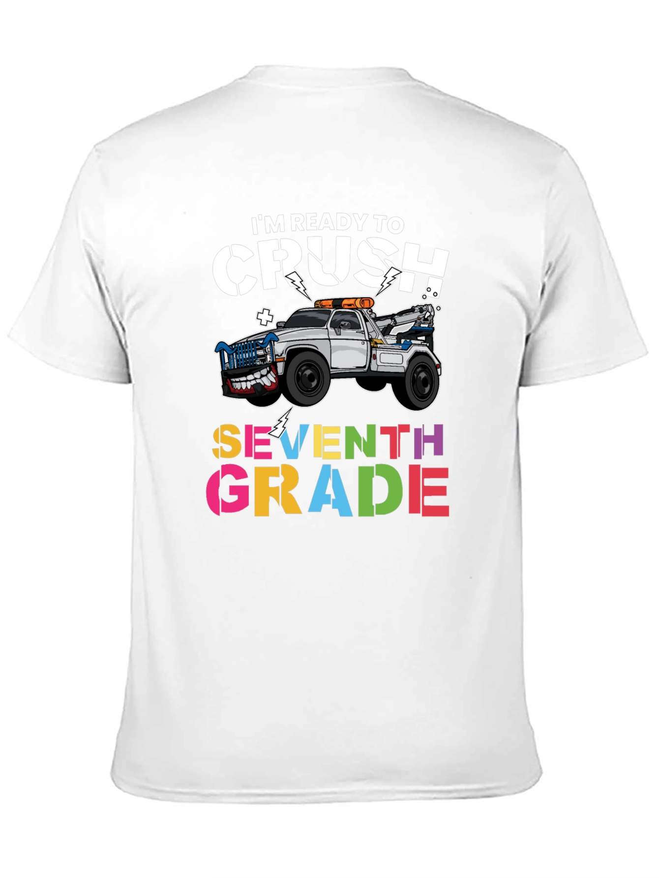 Ready to Crush Seventh Grade T-Shirt