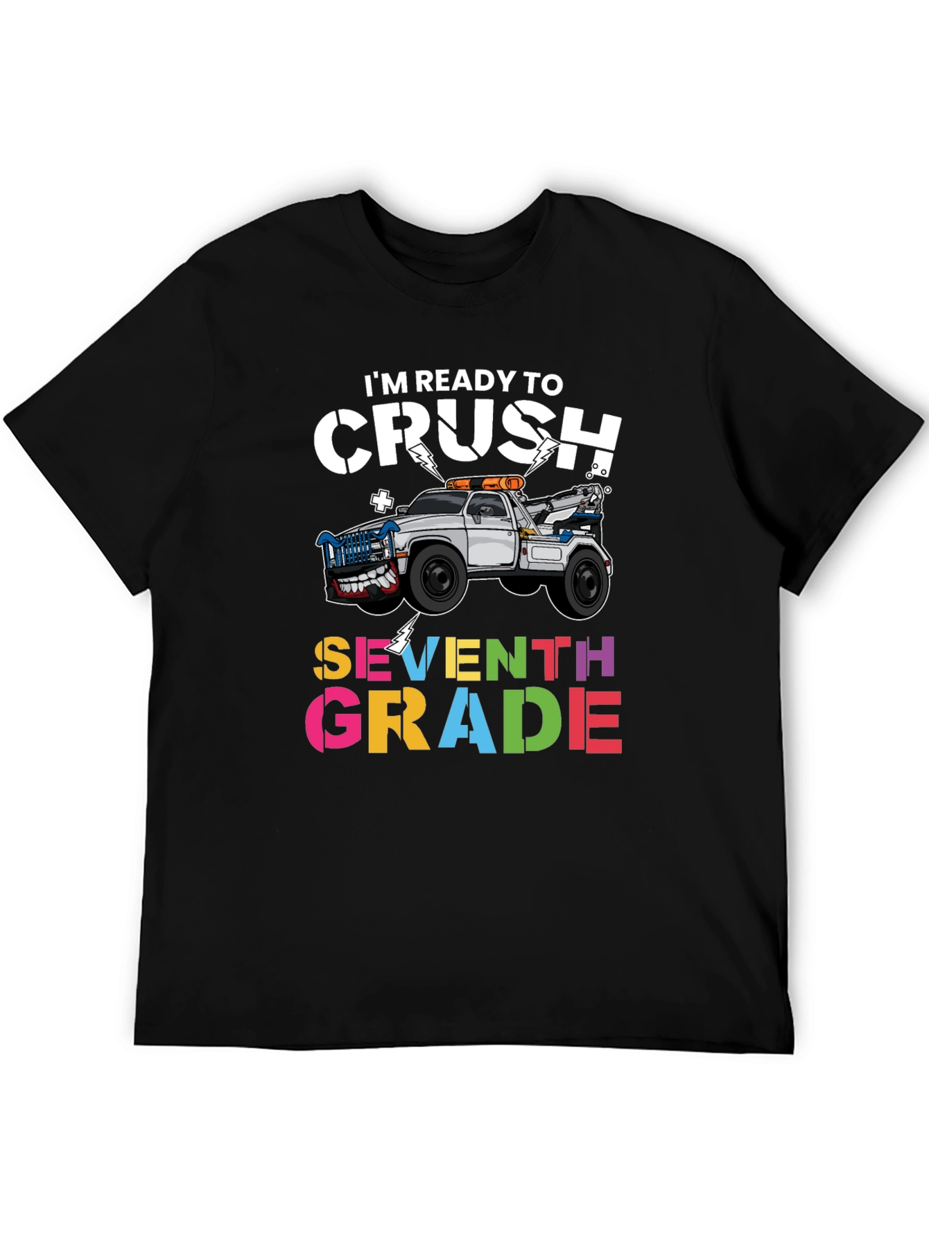Ready to Crush Seventh Grade T-Shirt