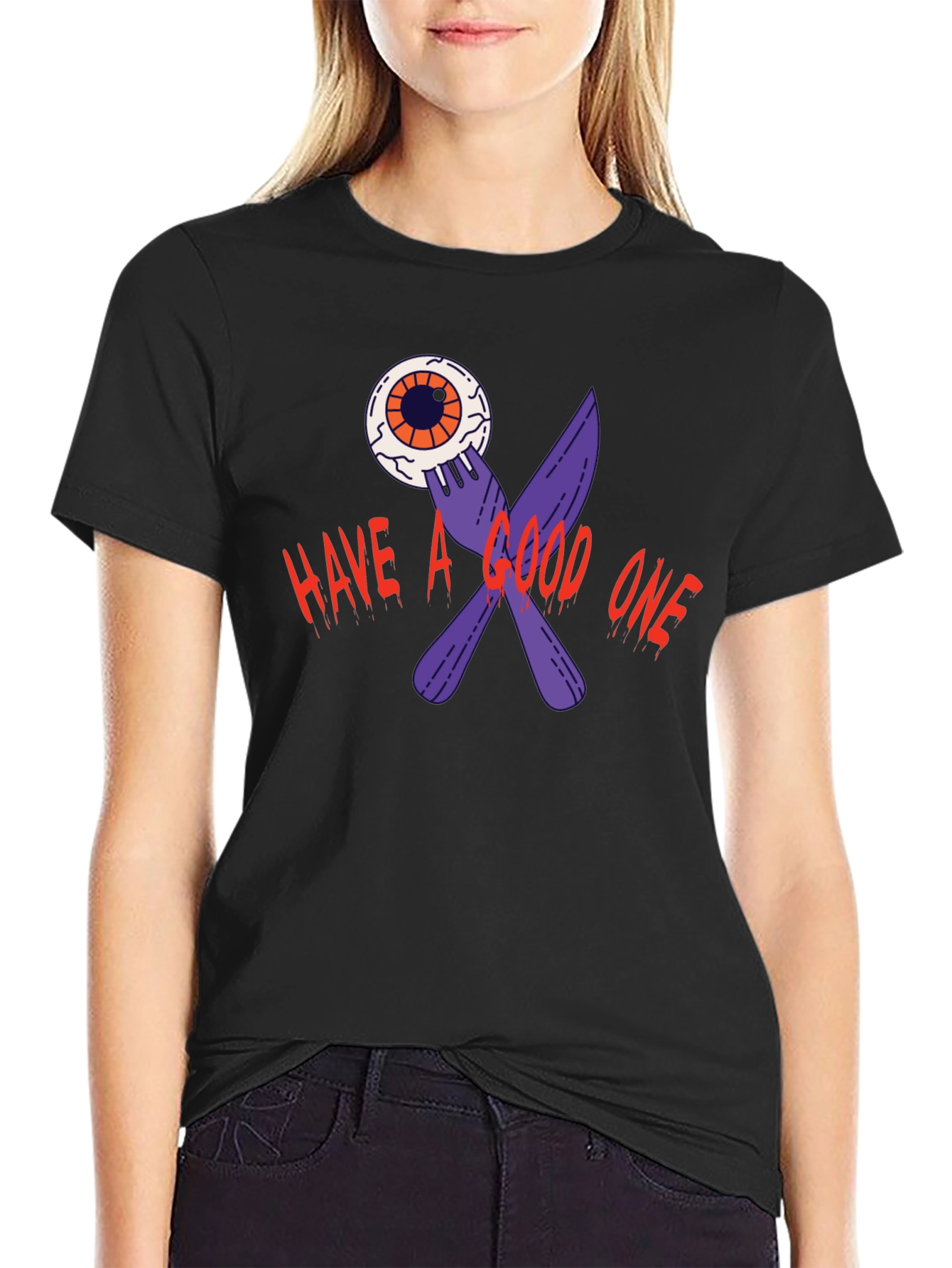 Have A Good One T-Shirt