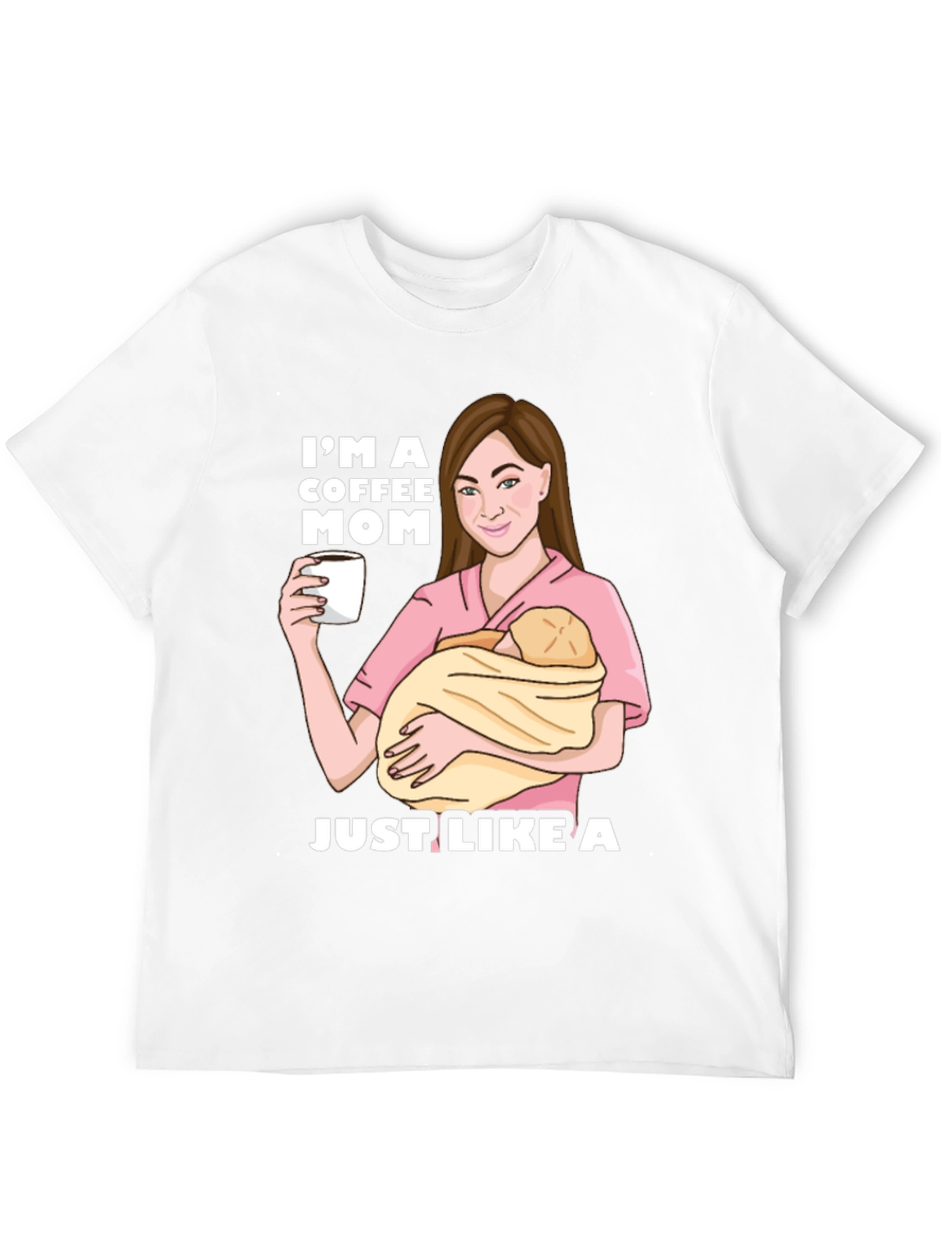 Im a Coffee Mom T-Shirt