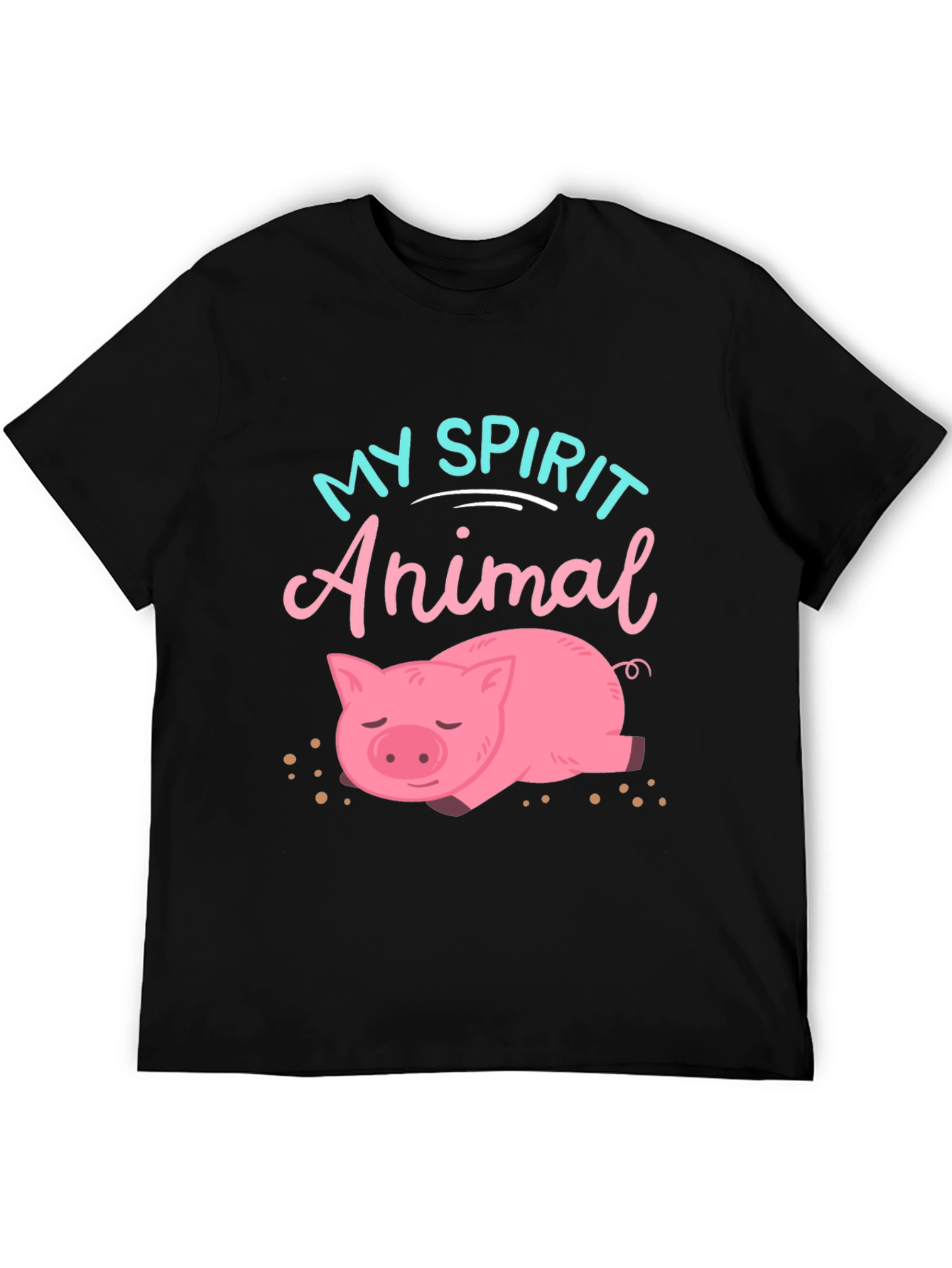 My Spirit Animal Pig T-Shirt