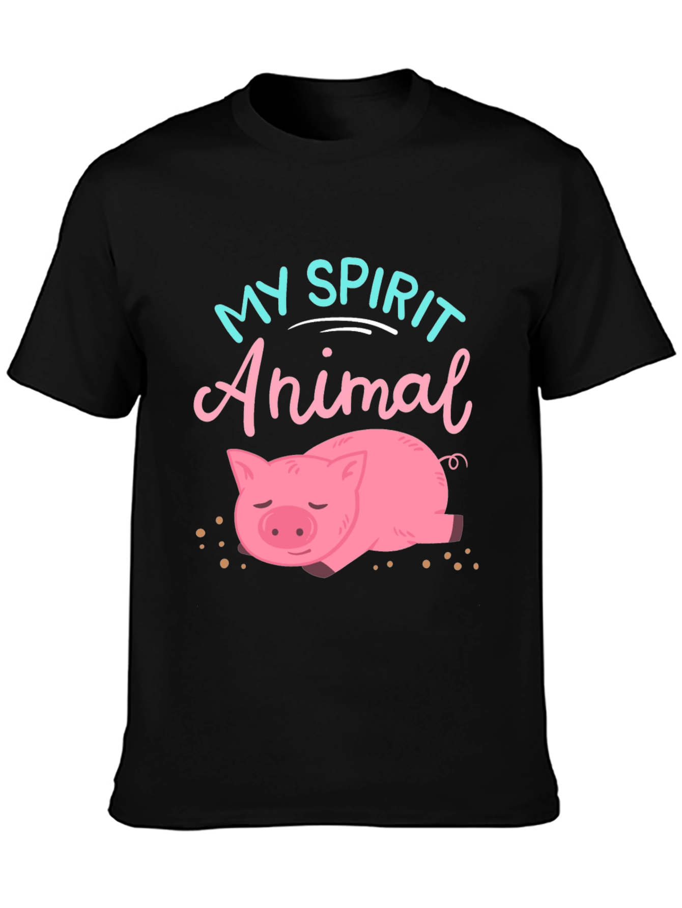 My Spirit Animal Pig T-Shirt