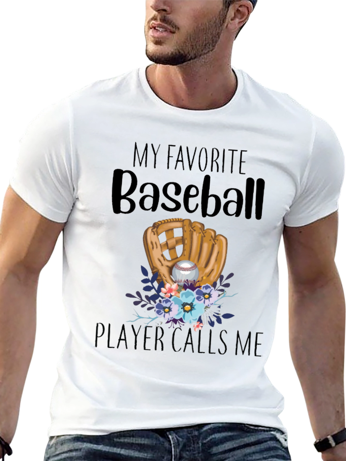 My Favorite Baseball Player Calls Me T-Shirt
