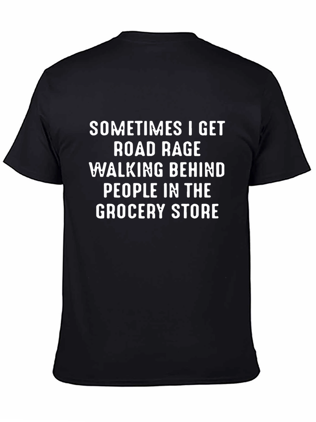 Road Rage Grocery Store T-Shirt Funny Slogan Tee