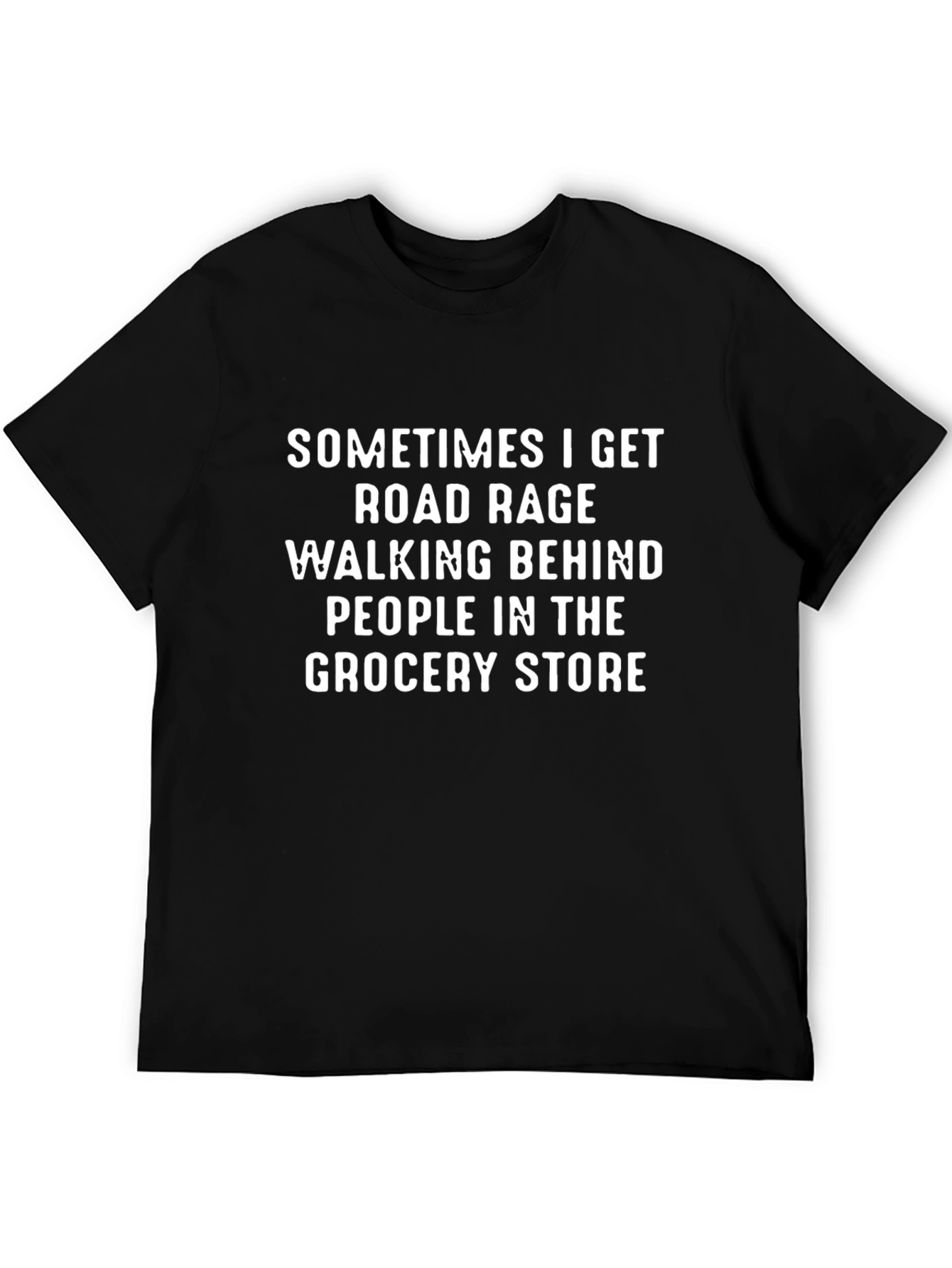 Road Rage Grocery Store T-Shirt Funny Slogan Tee