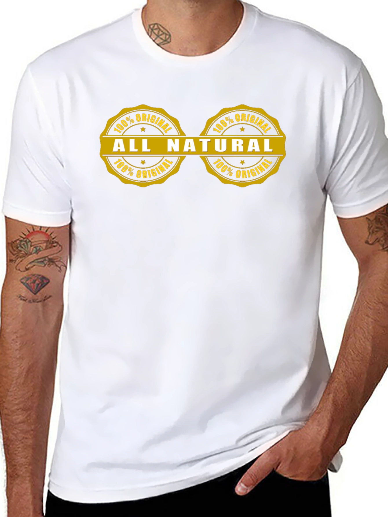 All Natural 100% Original T-Shirt