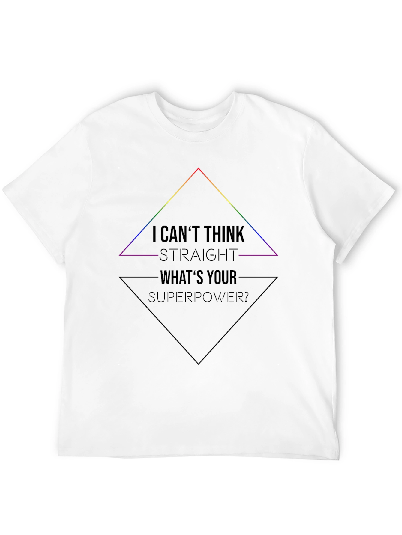 I Cant Think Straight T-Shirt - LGBTQ Pride Tee
