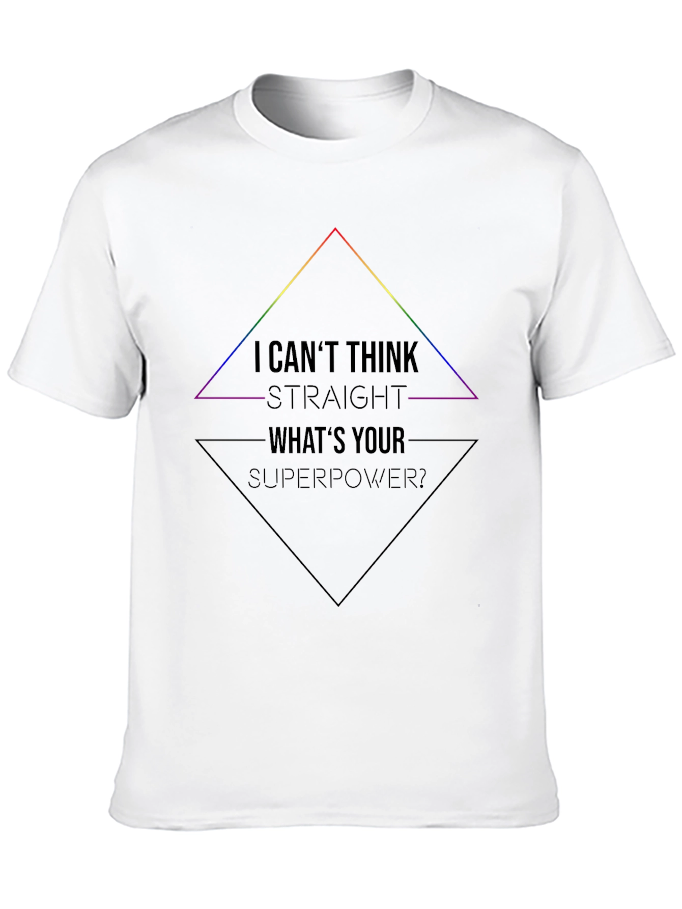 I Cant Think Straight T-Shirt - LGBTQ Pride Tee