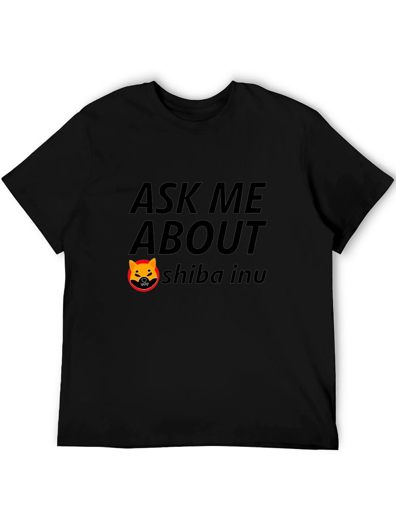 Ask Me About Shiba Inu Black T-Shirt
