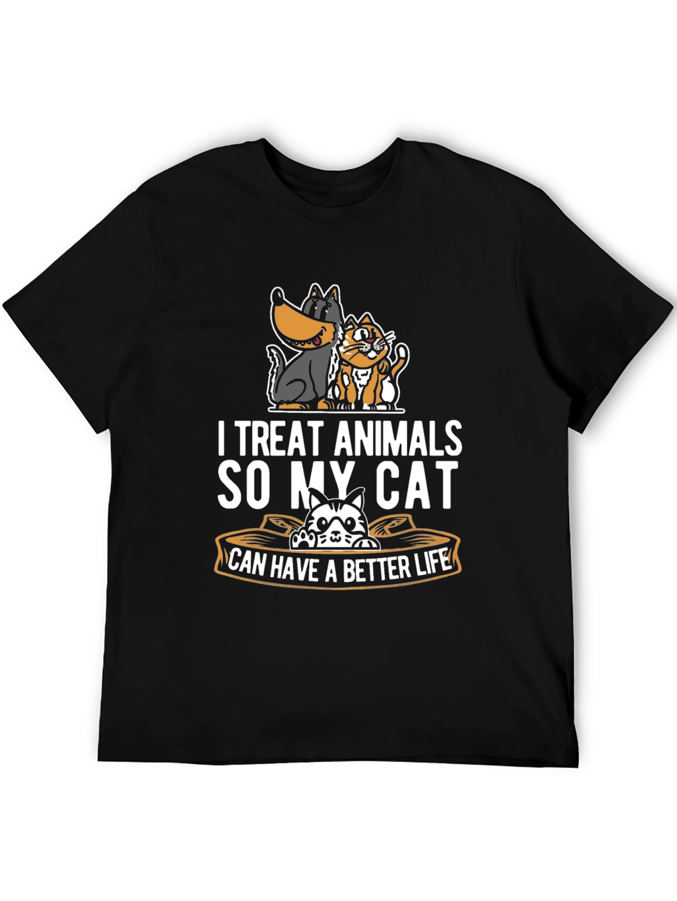 I Treat Animals Funny Cat Lover T-Shirt