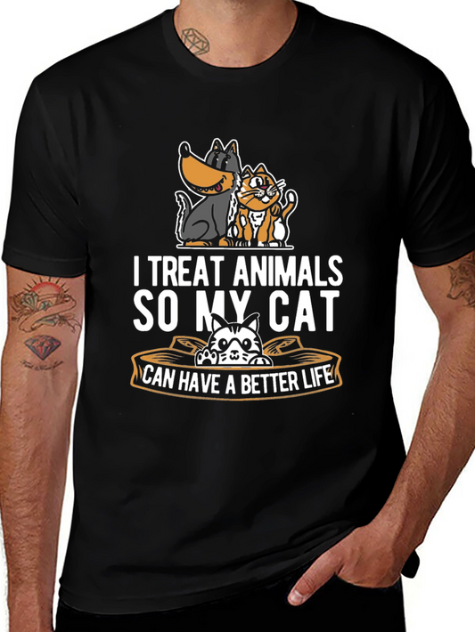 I Treat Animals Funny Cat Lover T-Shirt