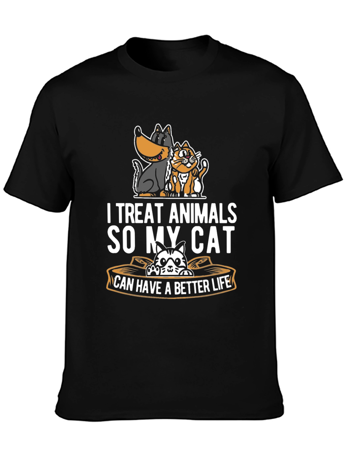 I Treat Animals Funny Cat Lover T-Shirt