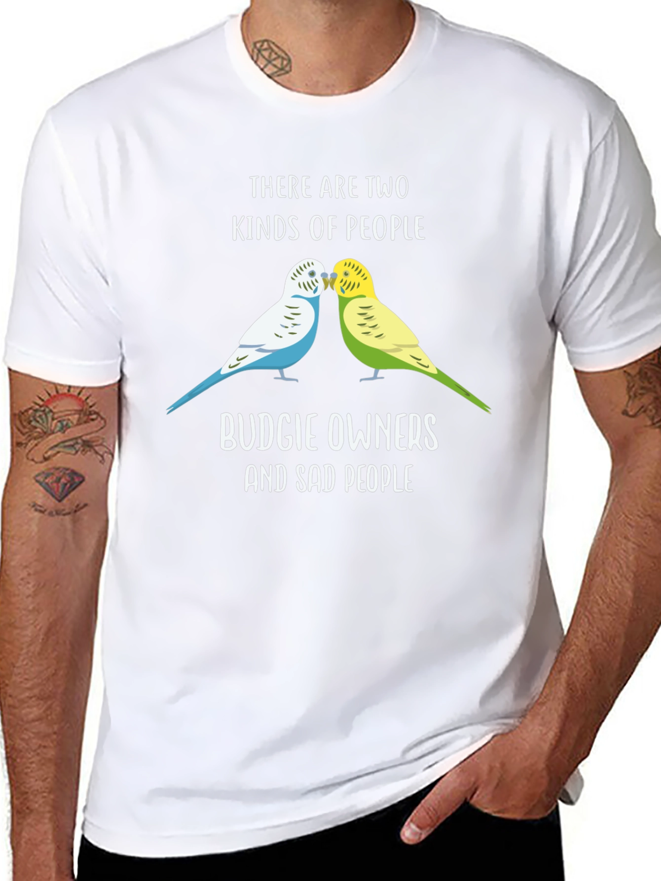 Budgie Owners T-Shirt: Two Kinds of People Funny Tee