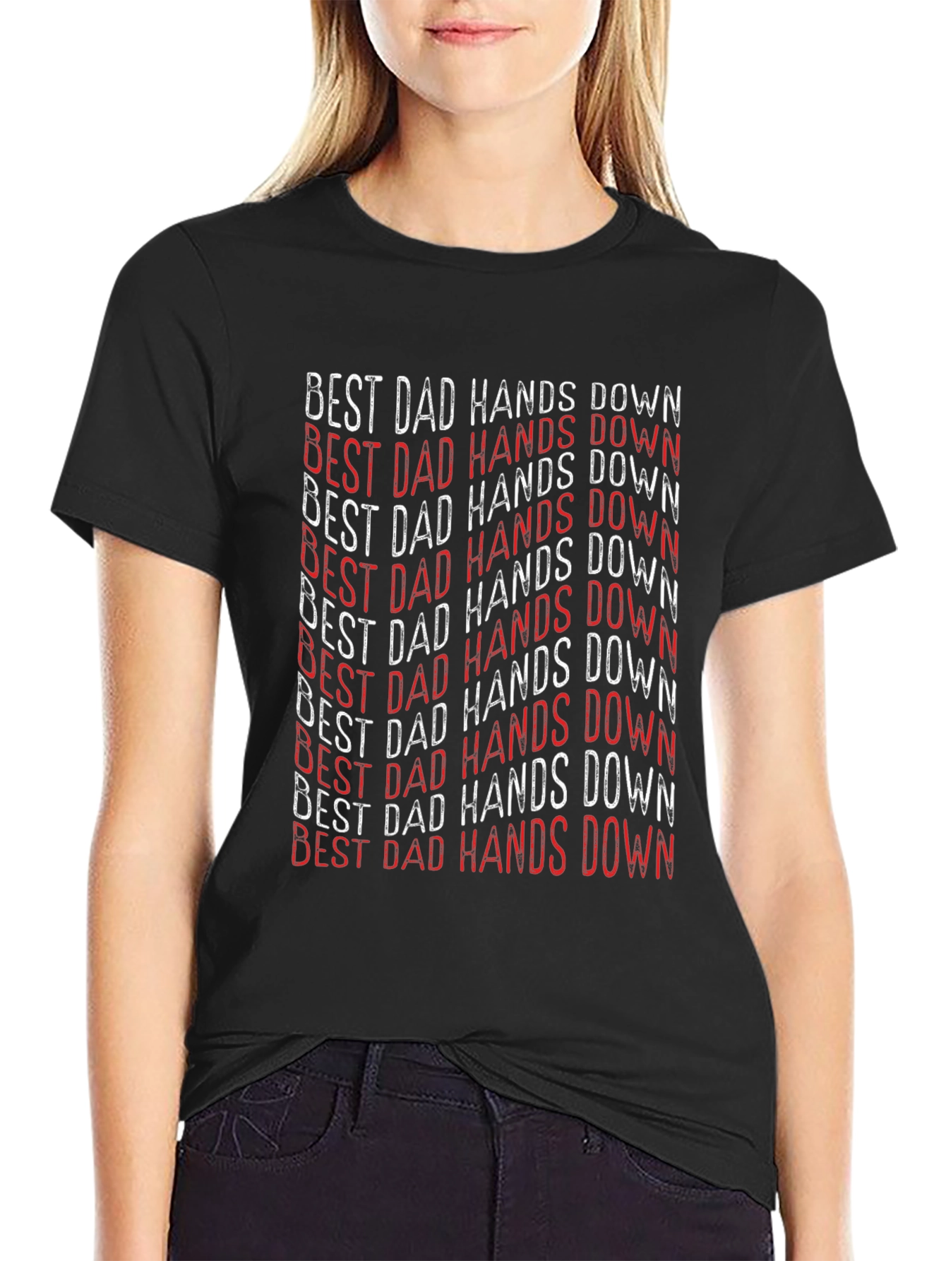 Best Dad Hands Down Graphic T-Shirt