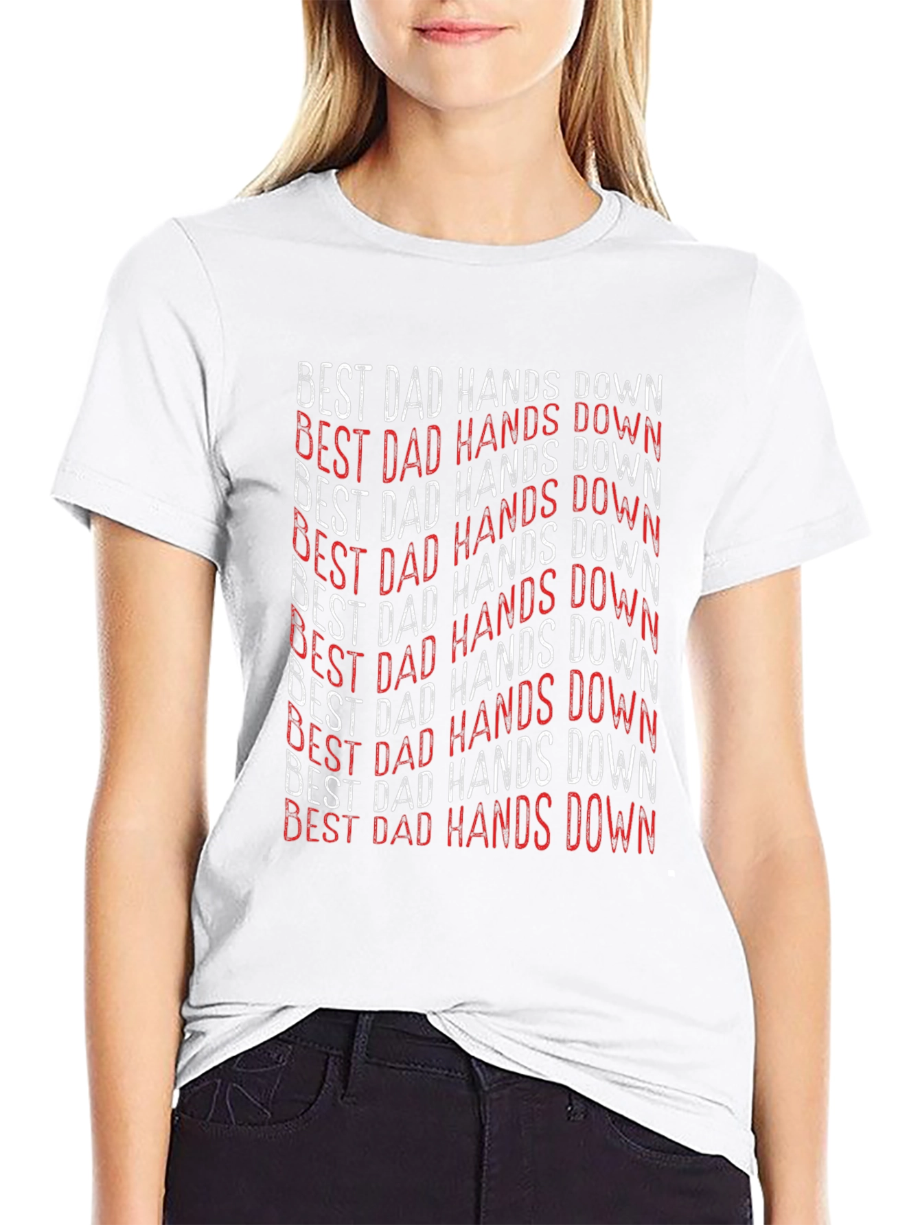 Best Dad Hands Down Graphic T-Shirt