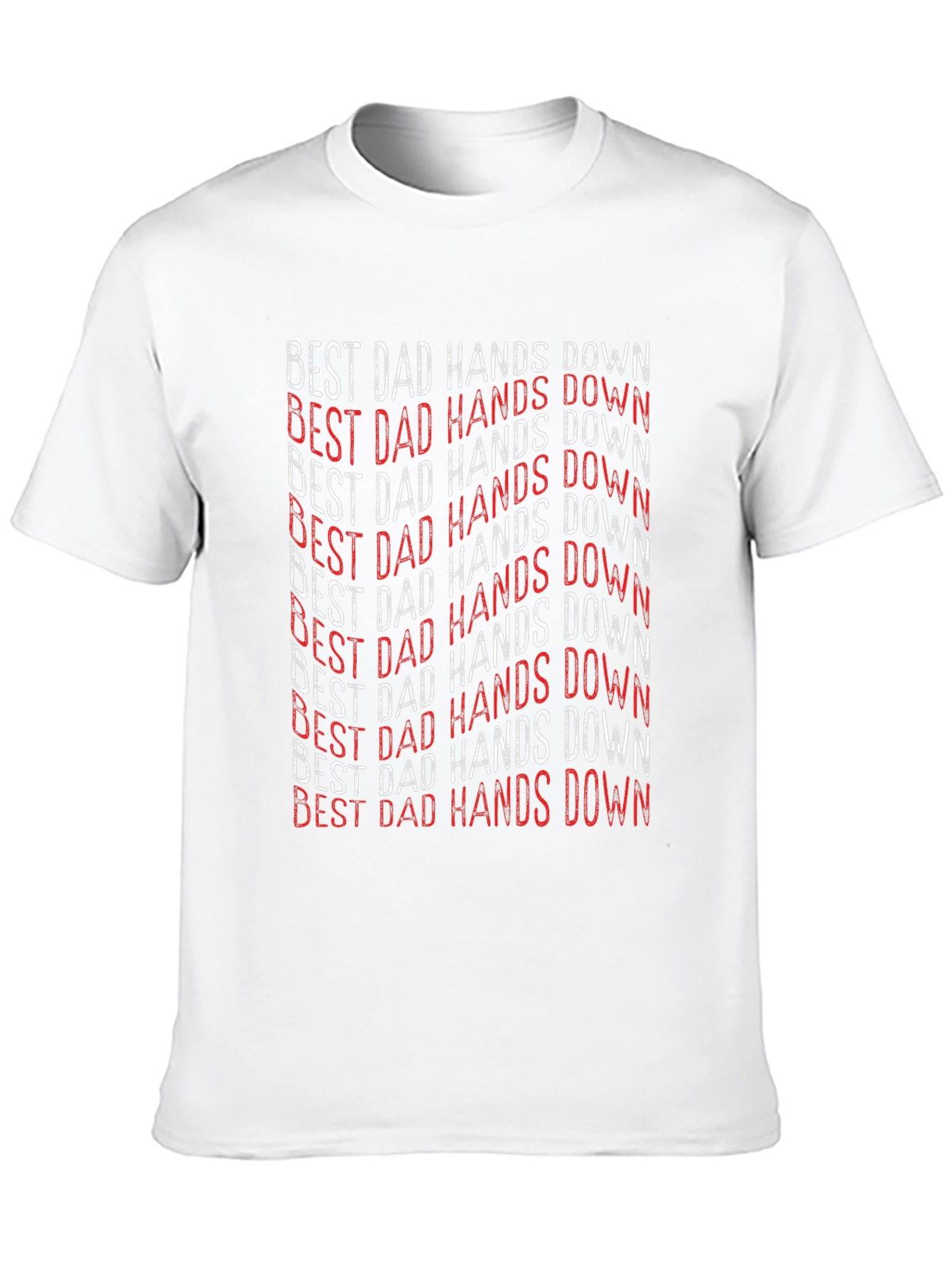Best Dad Hands Down Graphic T-Shirt