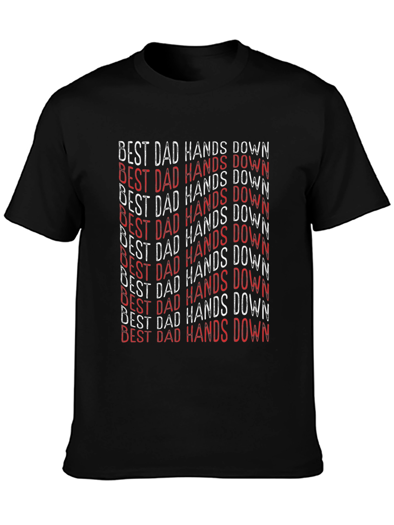 Best Dad Hands Down Graphic T-Shirt