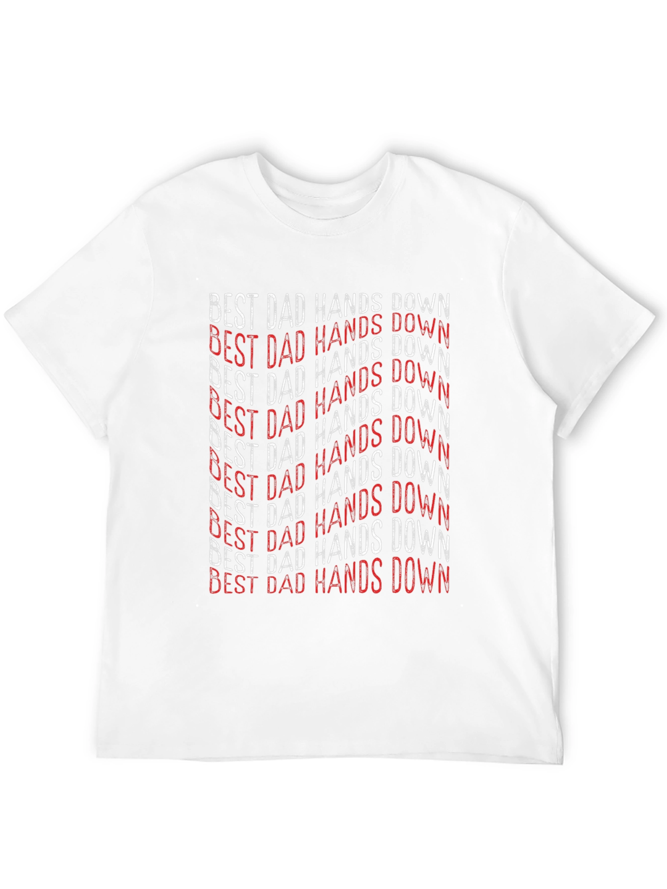 Best Dad Hands Down Graphic T-Shirt