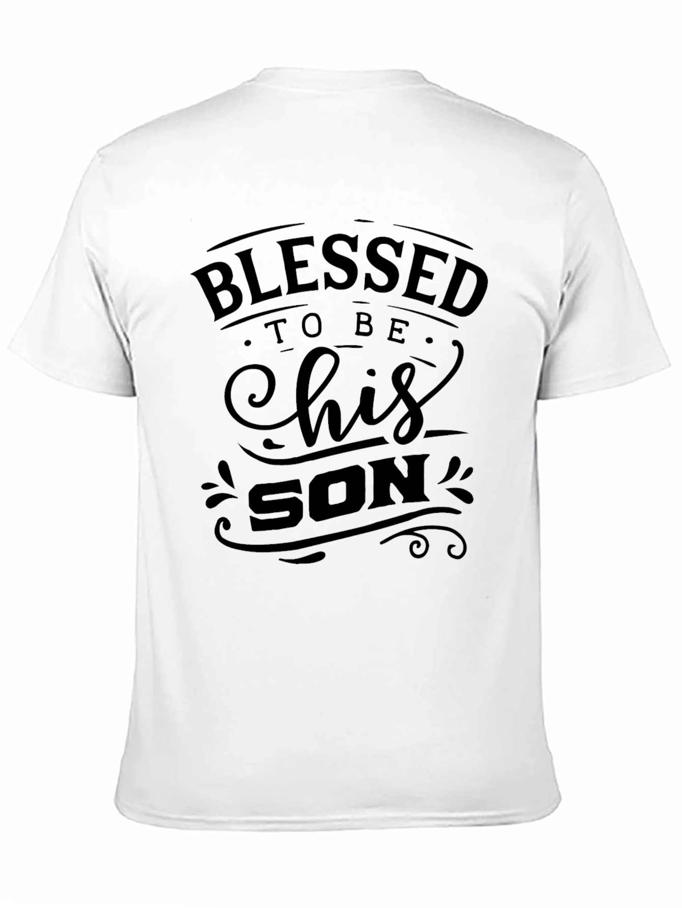 Blessed To Be His Son Graphic Tee