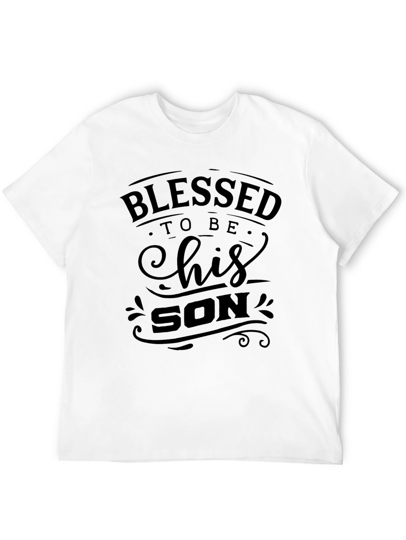 Blessed To Be His Son Graphic Tee