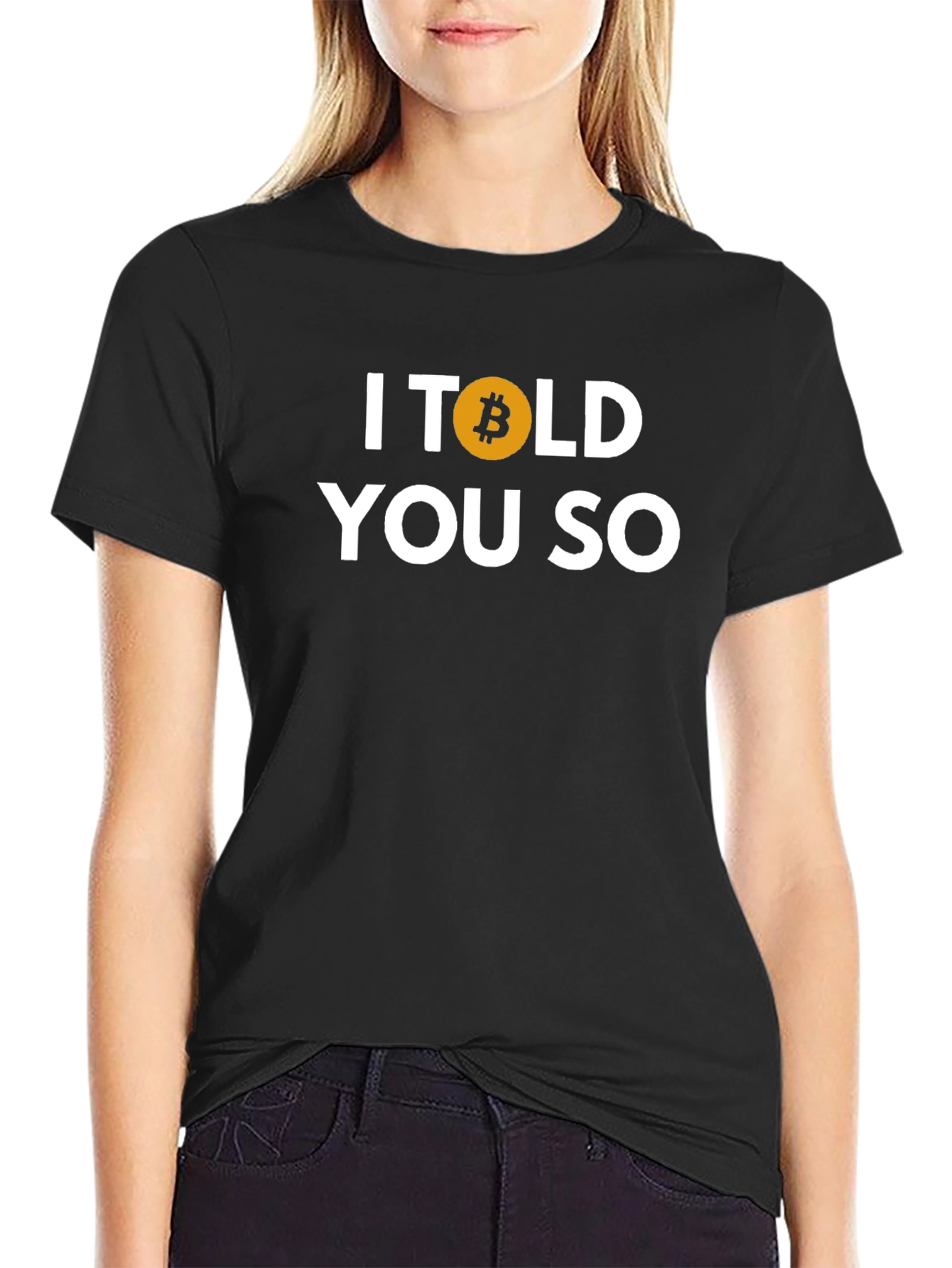 I Told You So Bitcoin Graphic Tee