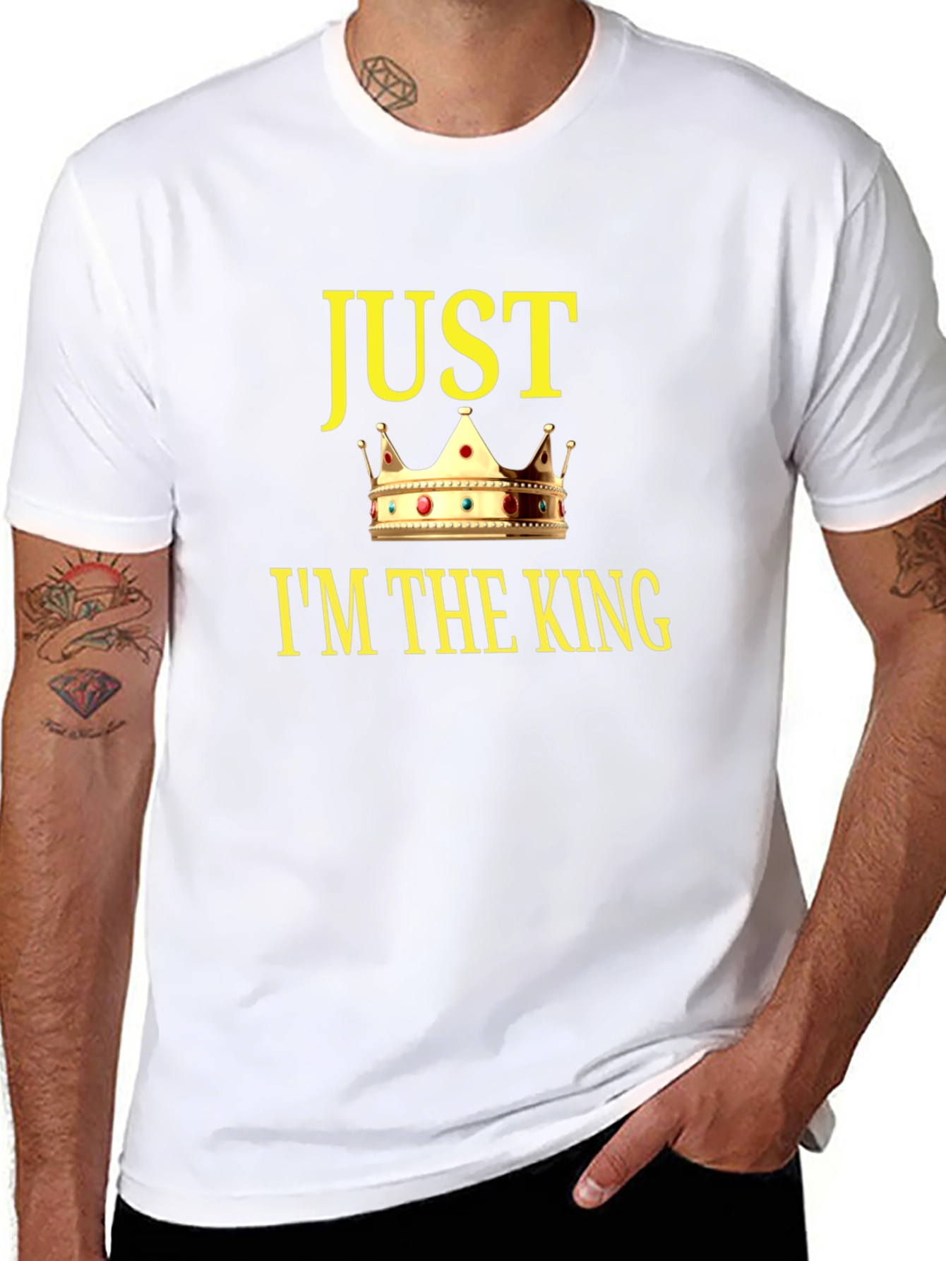 Just Im The King Graphic T-Shirt
