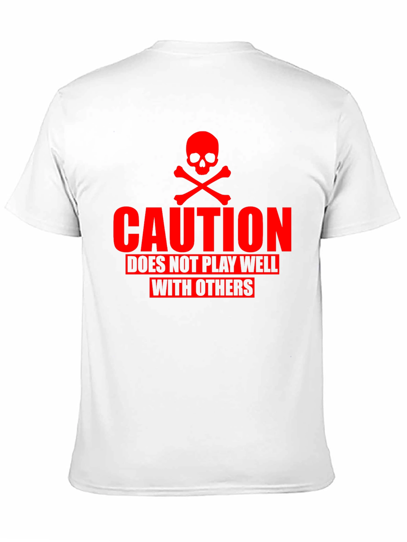 Caution: Does Not Play Well T-Shirt