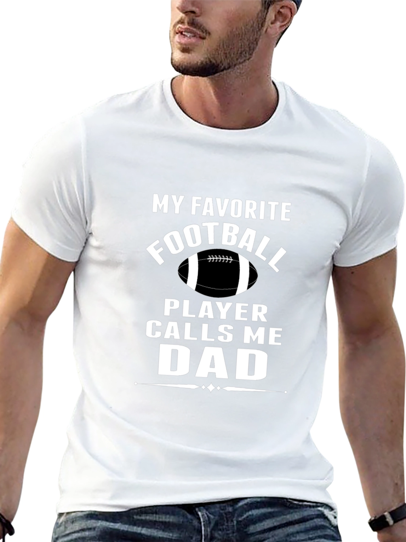 My Favorite Football Player Calls Me Dad T-Shirt