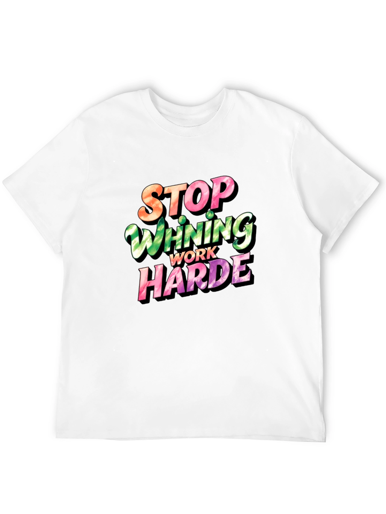 Stop Whining Work Harder Mens Graphic Tee