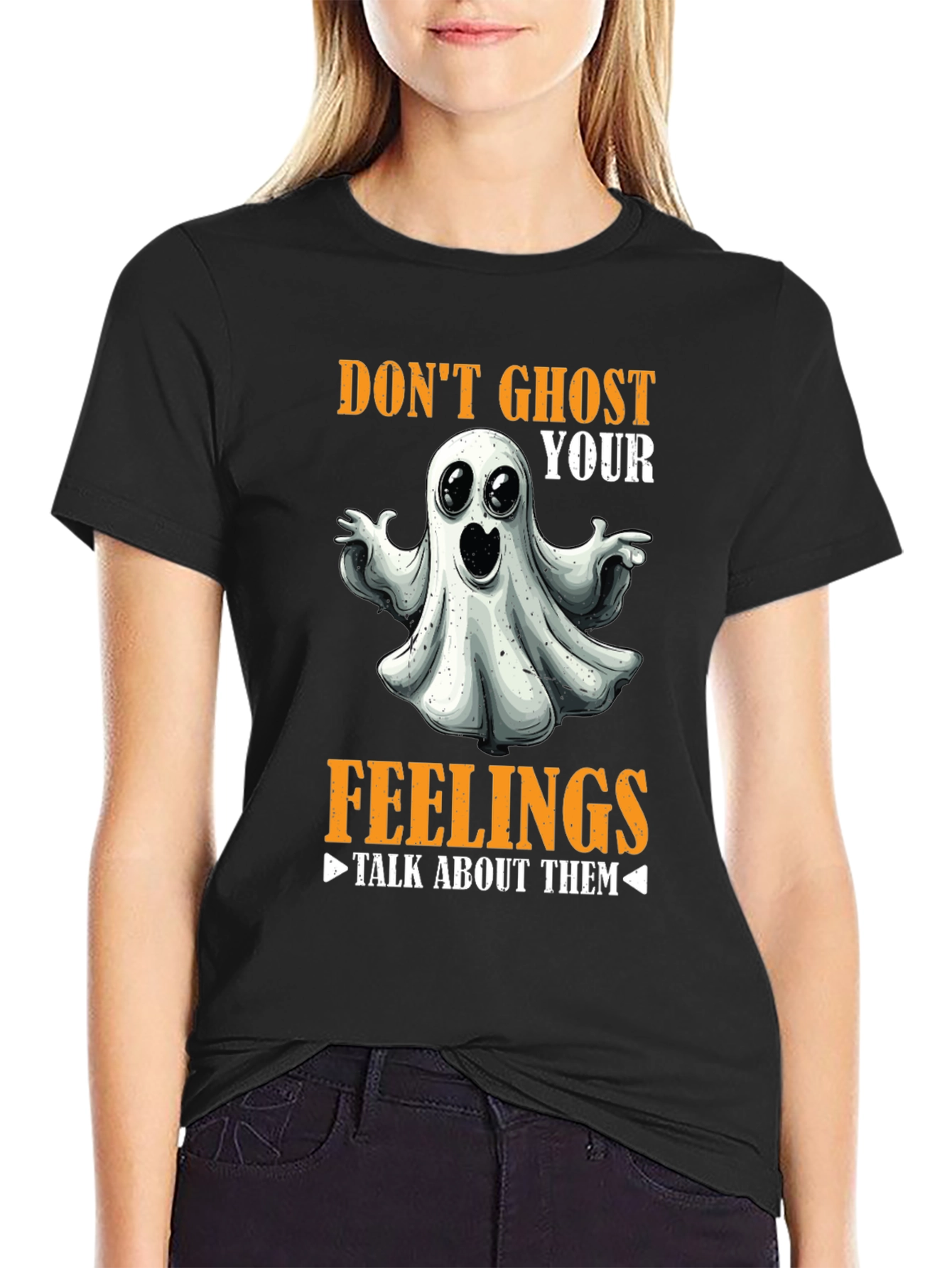 Dont Ghost Your Feelings T-Shirt