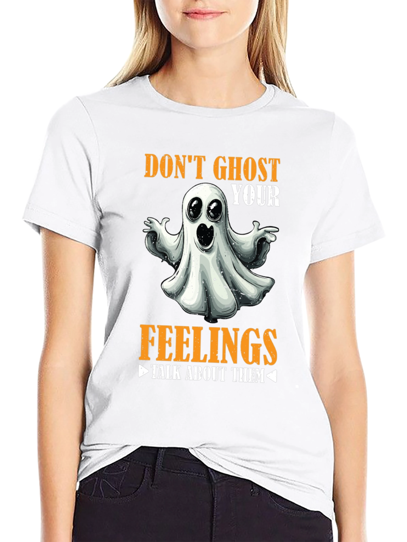 Dont Ghost Your Feelings T-Shirt