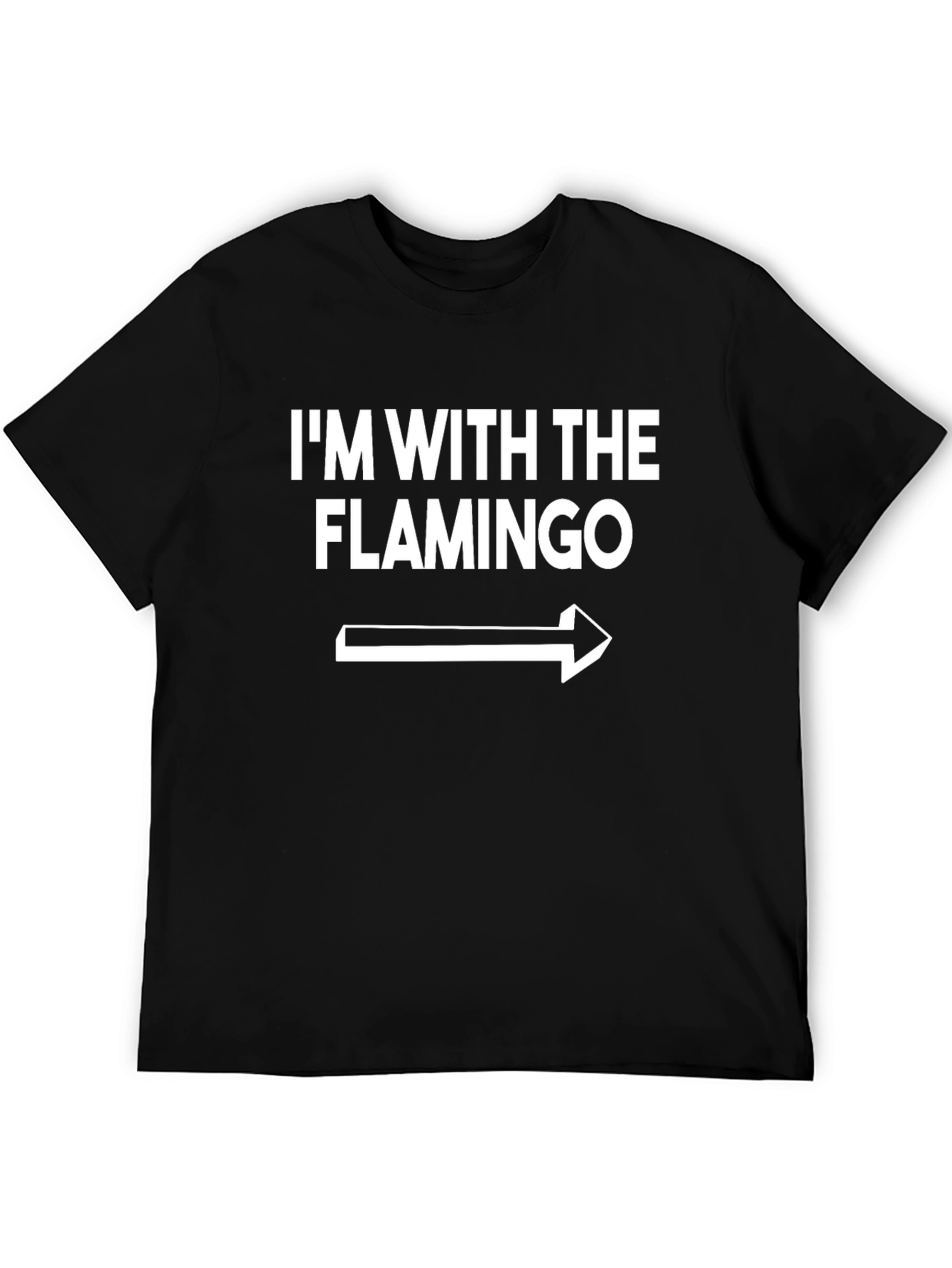 Im With The Flamingo T-Shirt - Funny Graphic Tee