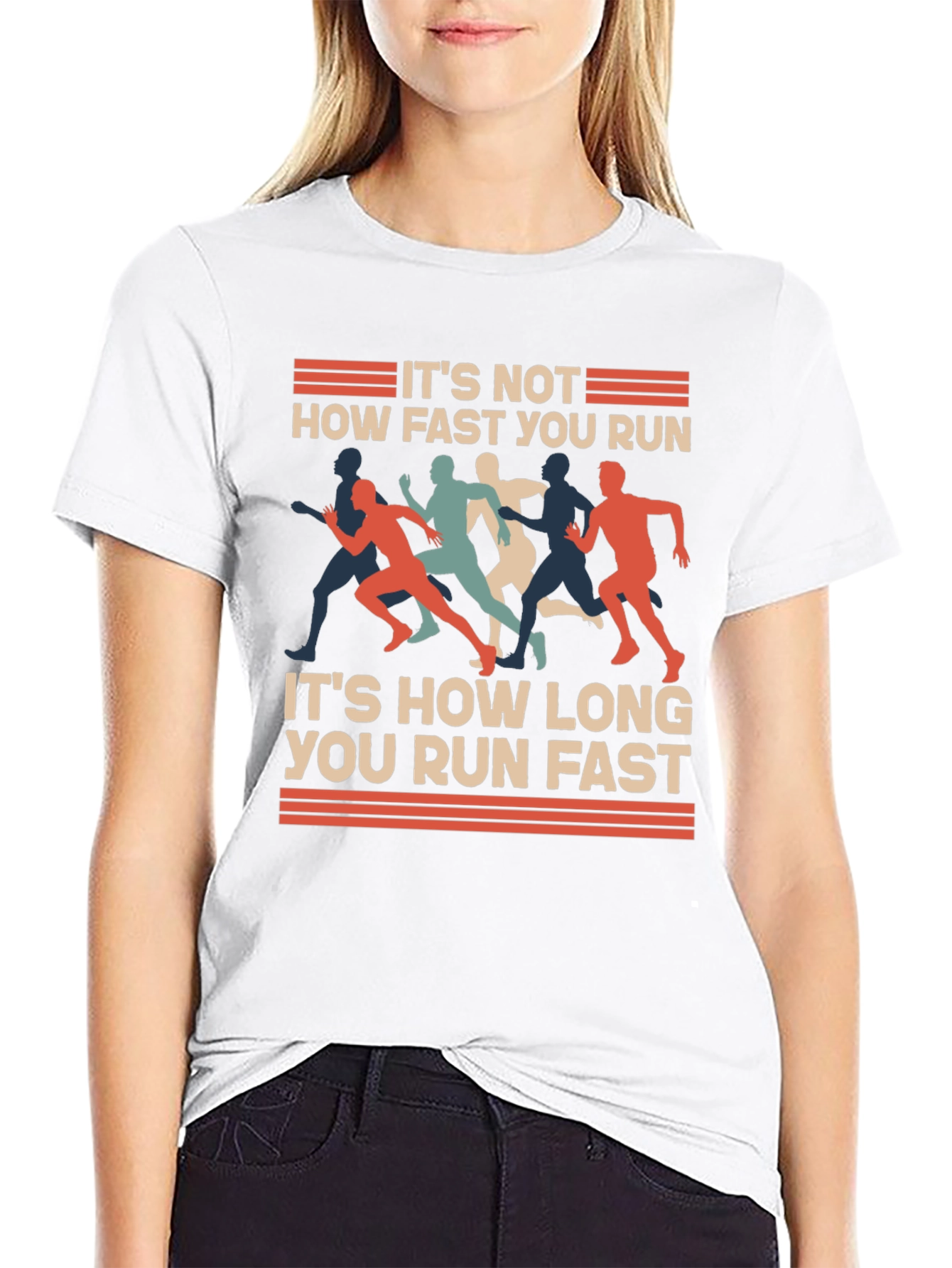 Running T-Shirt: Its Not How Fast Its How Long!
