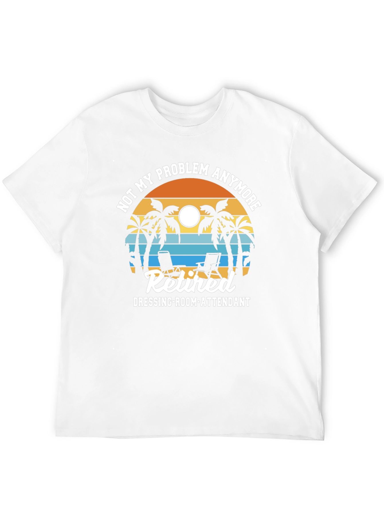 Retired Dressing-Room-Attendant T-Shirt