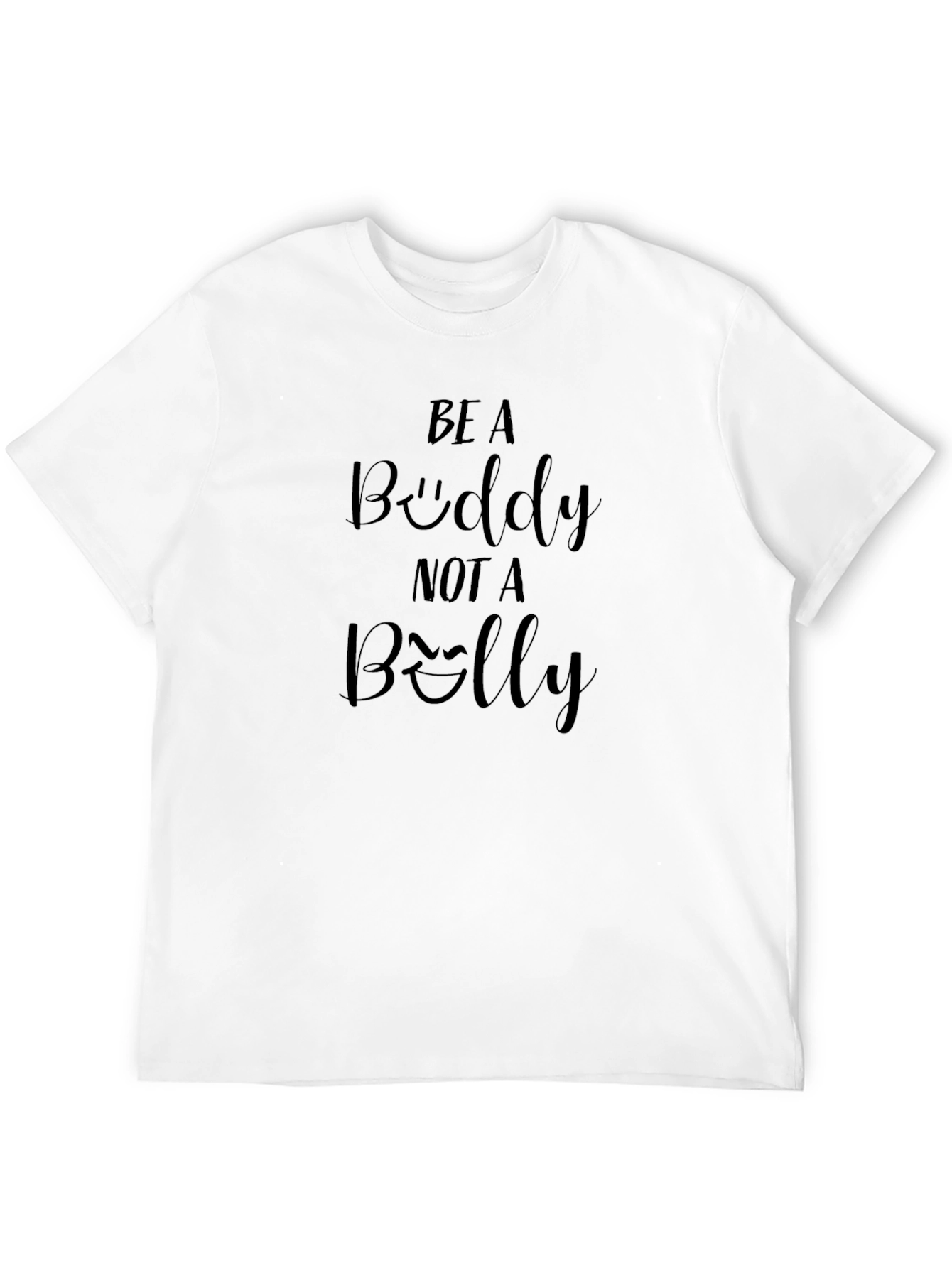 Be a Buddy Not a Belly Graphic Tee