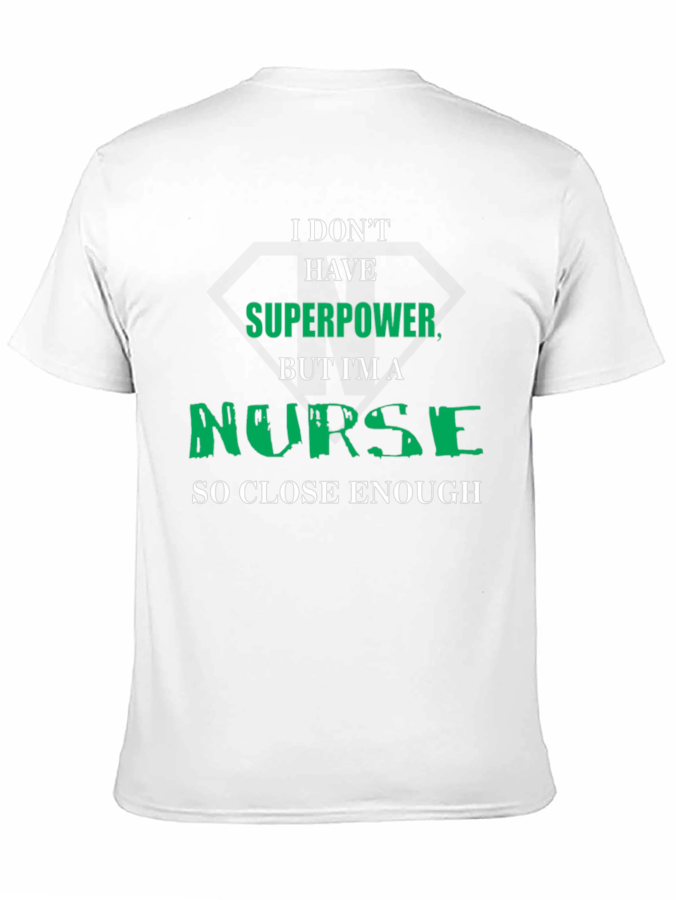 Funny Nurse Superpower Graphic T-Shirt