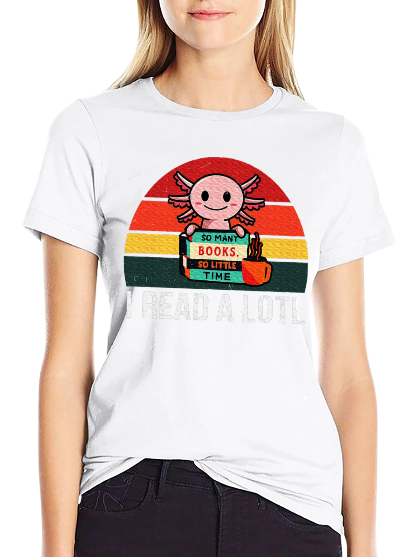 I Read a Lotl Axolotl T-Shirt