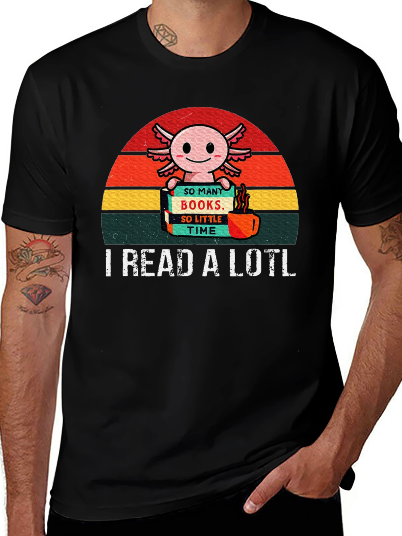 I Read a Lotl Axolotl T-Shirt