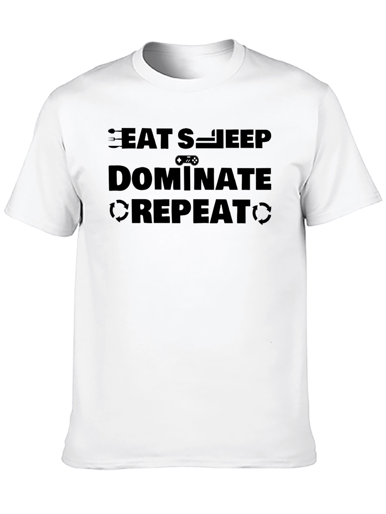 Eat Sleep Dominate Repeat Graphic T-Shirt